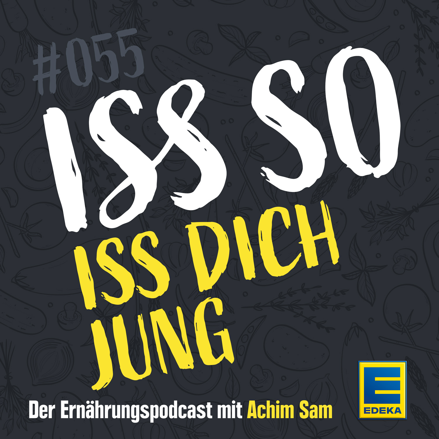 ISS SO – der Ernährungspodcast mit Achim Sam