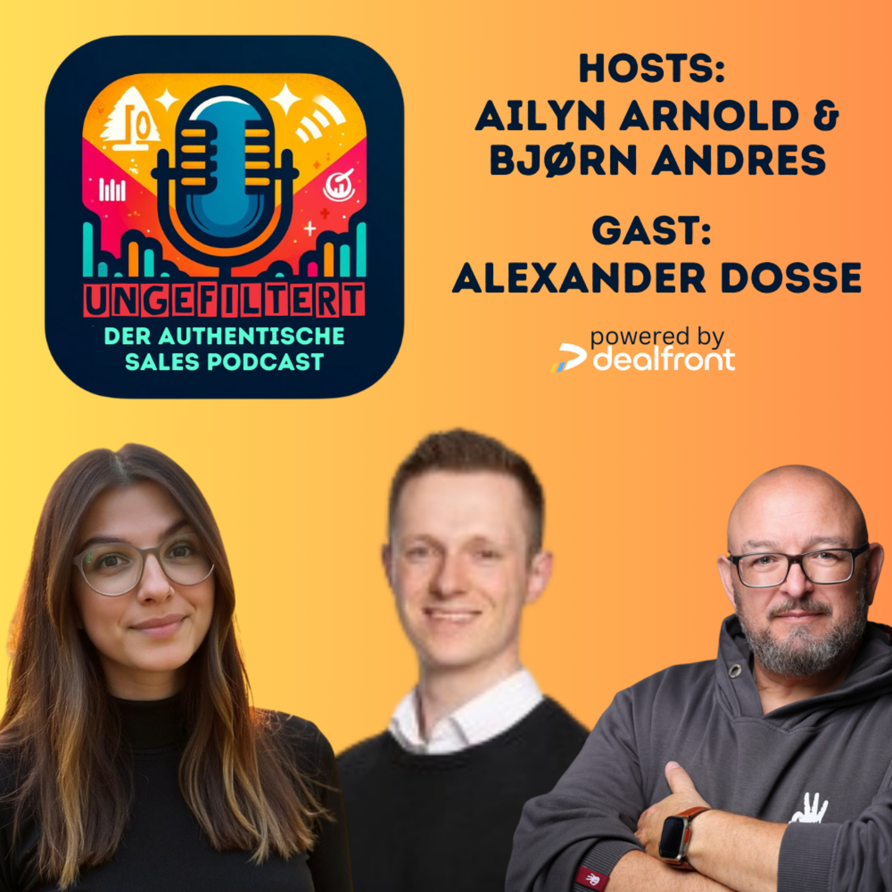 ungefiltert - der authentische Sales Podcast für alle, die Vertrieb leben.