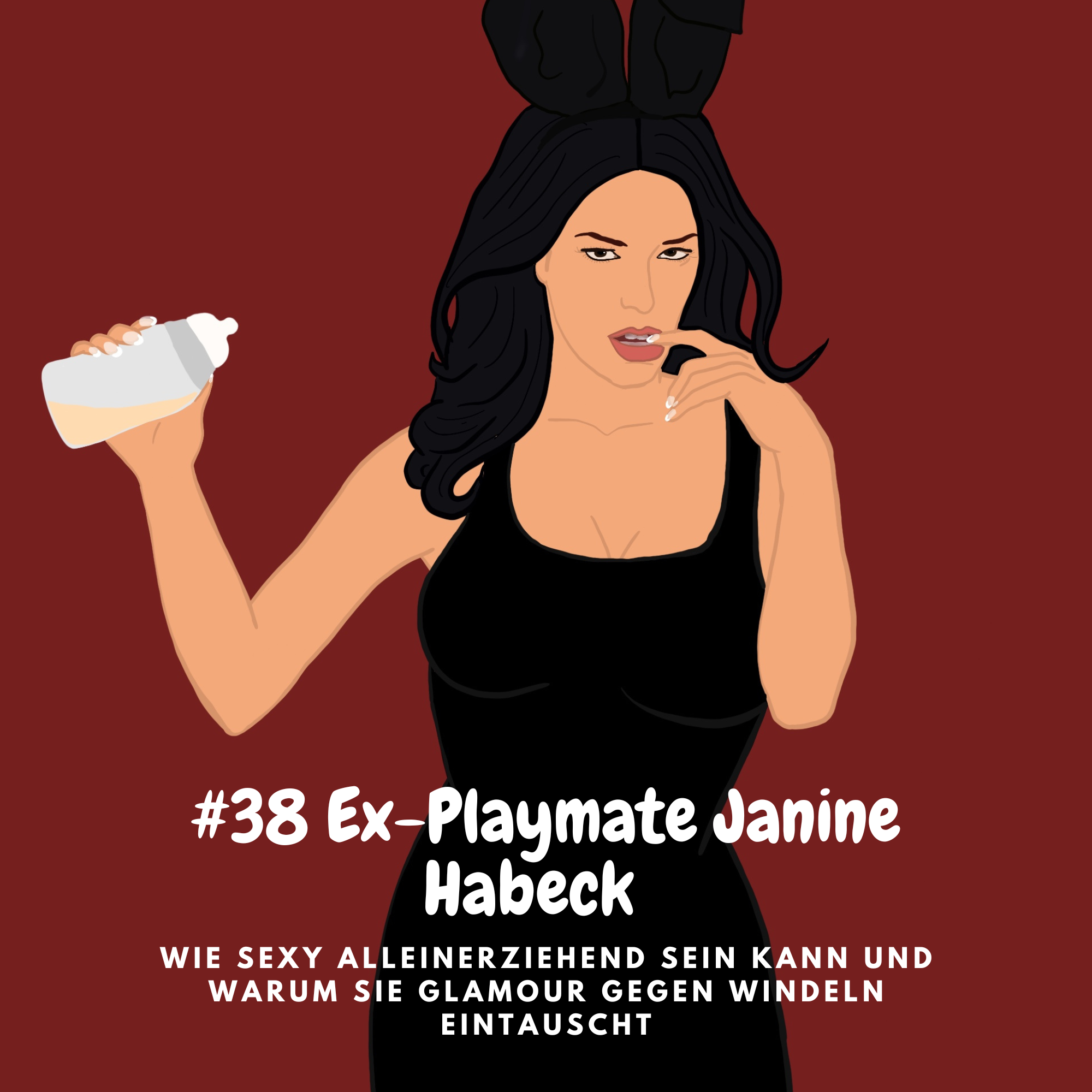 38 Ex-Playmate Janine Habeck - Der Deine Mudda Podcast- der Podcast für die  perfekt unperfekte Mama