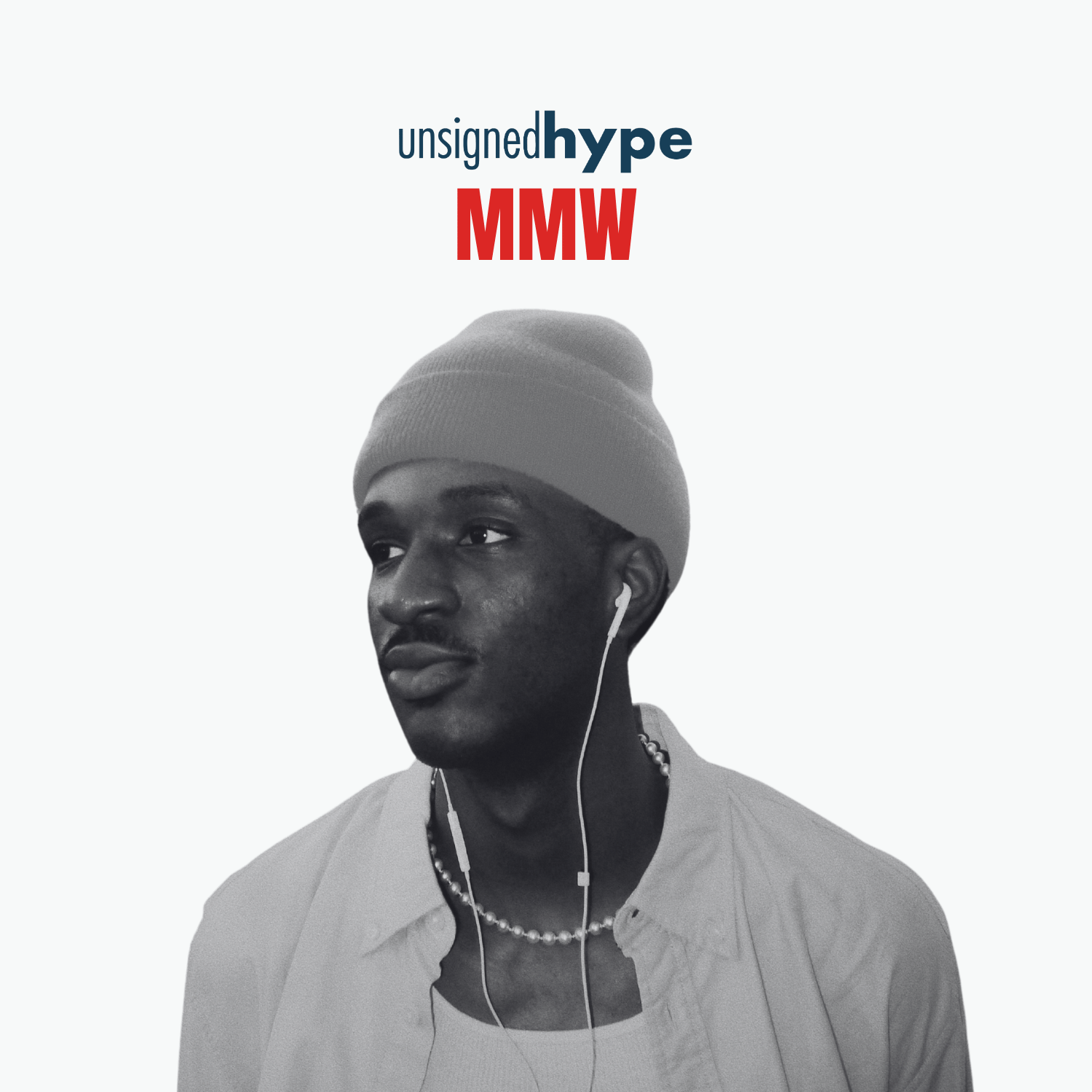 UNSIGNED HYPE