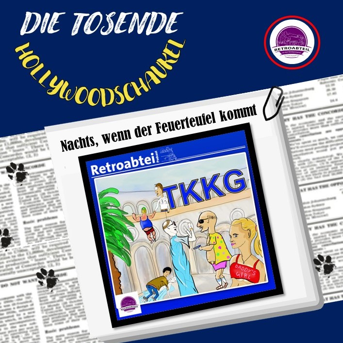 Die tosende Hollywoodschaukel - Der TKKG Podcast