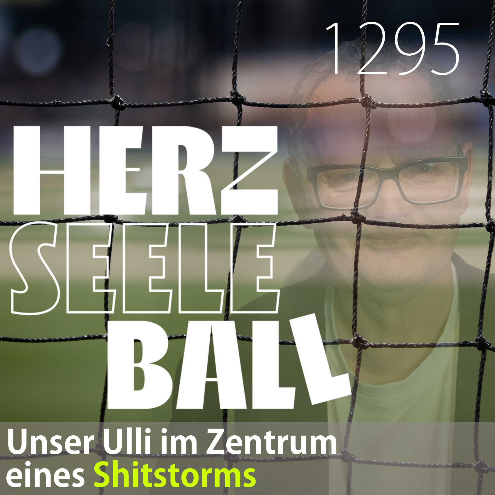Herz Seele Ball - Ulli Potofski\'s täglicher Fußballpodcast