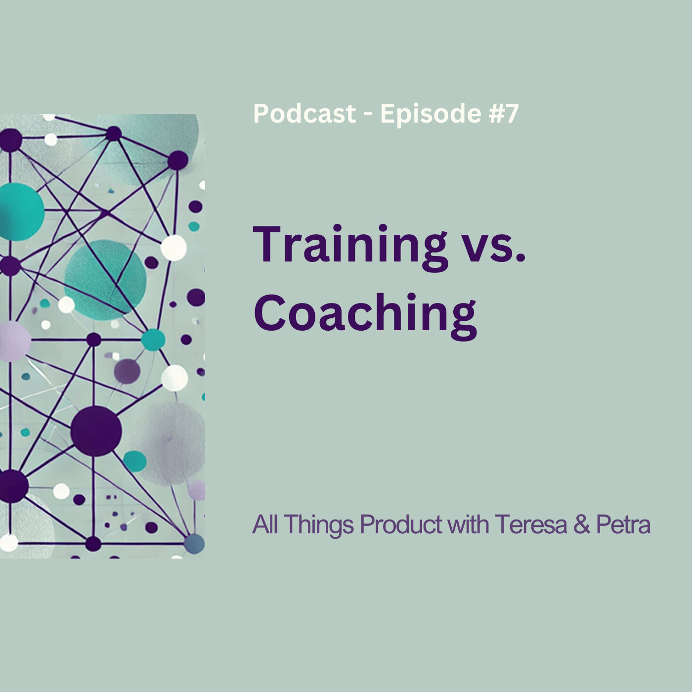 All Things Product with Teresa and Petra
