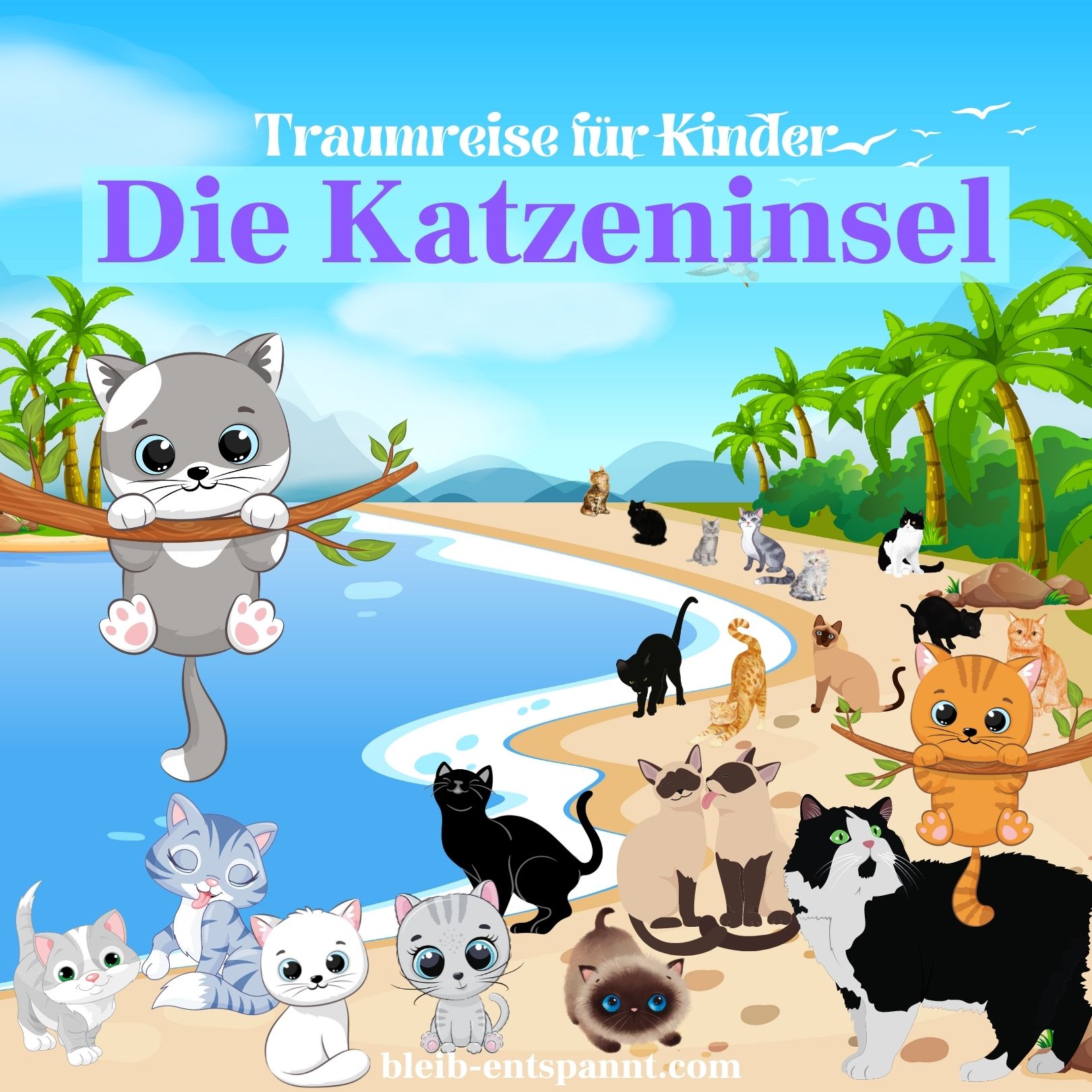 Bleib entspannt! Der Meditations-Podcast - magische Momente für Kinder & Eltern