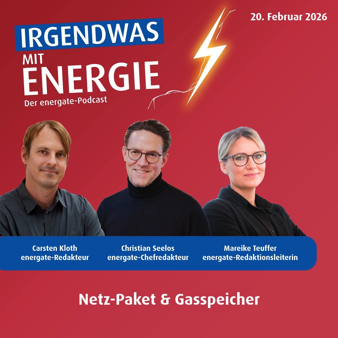 News-Update vom 20. Februar 2026 - Streit um das Netzpaket und Unsicherheiten bei den Gasspeichern