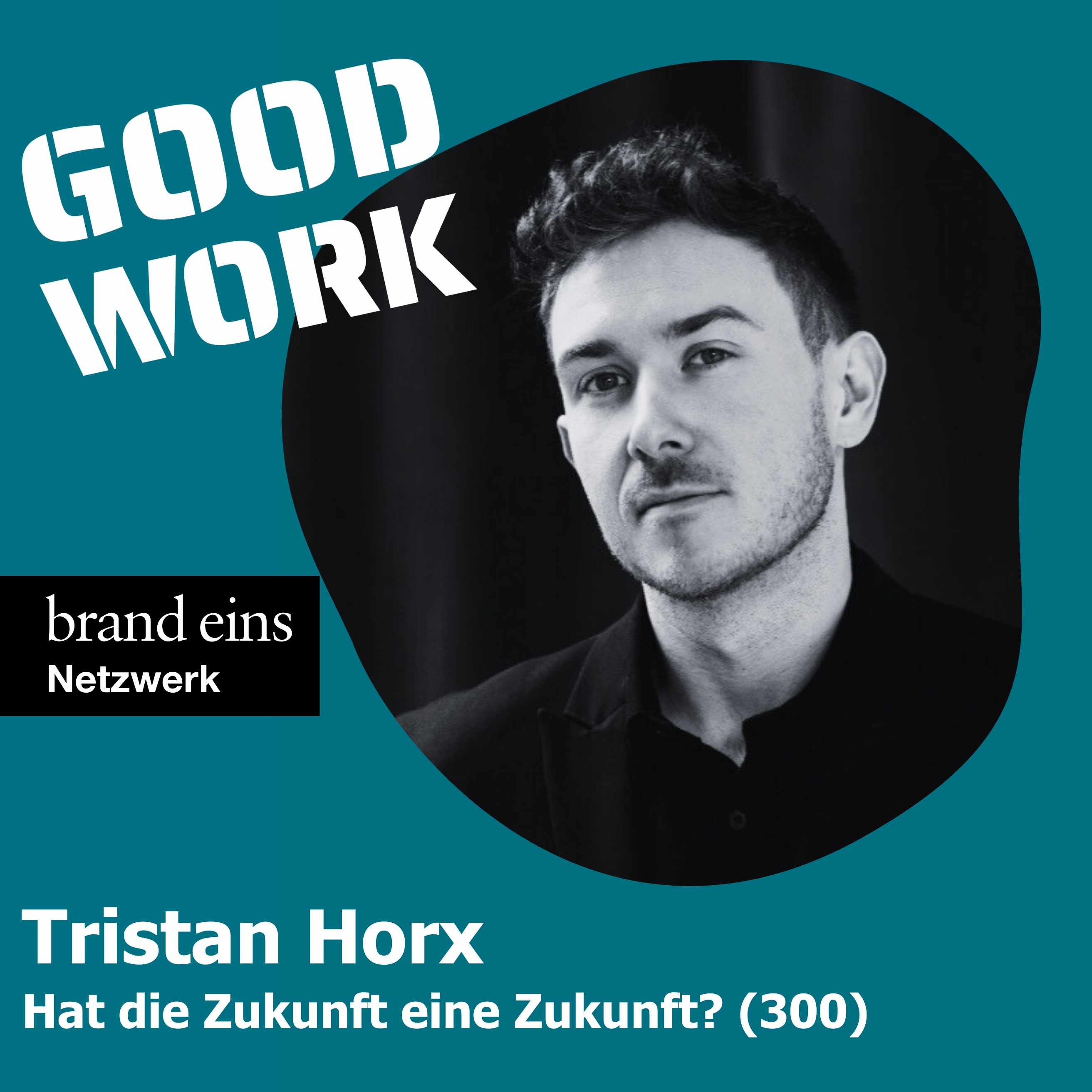 Hat die Zukunft eine Zukunft? Tristan Horx (300)