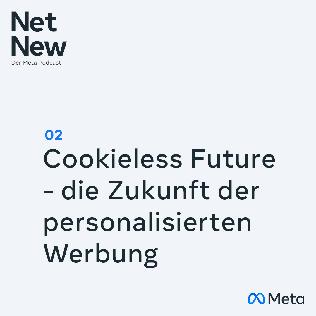 #2 Cookieless Future - die Zukunft der personalisierten Werbung #2 Cookieless Future - die Zukunft der personalisierten Werbung