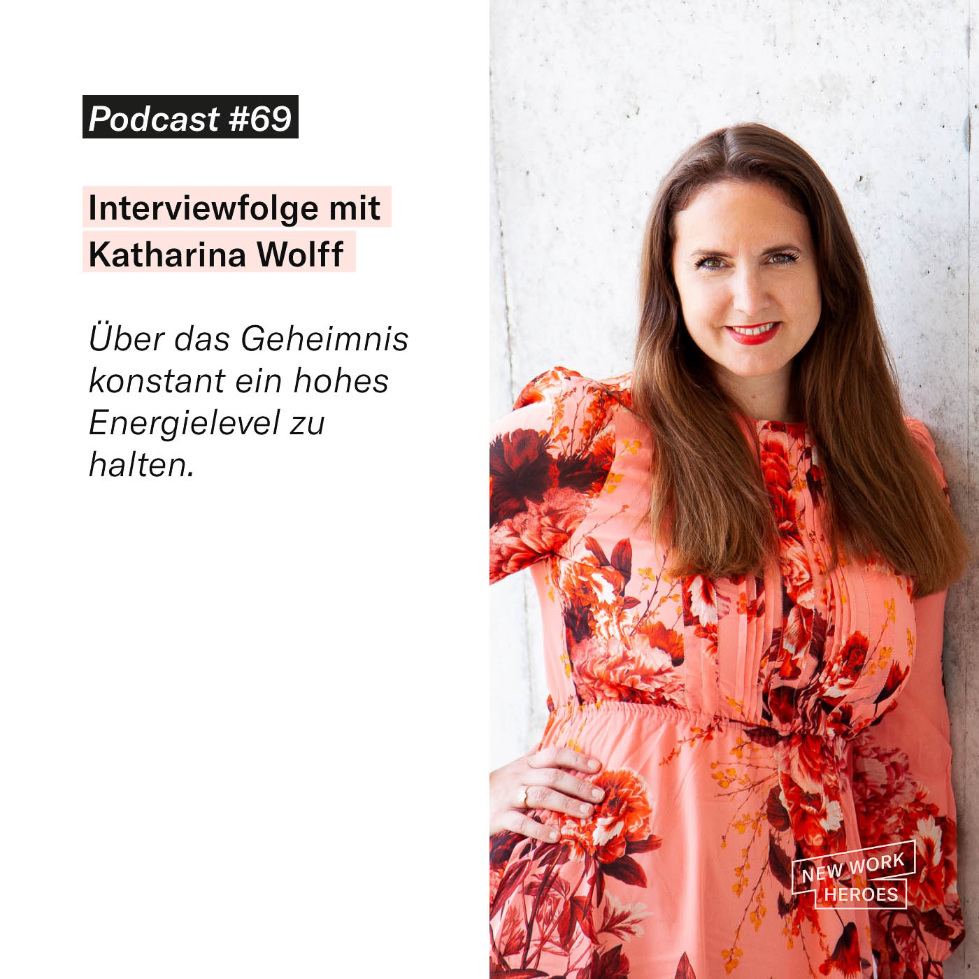 New Work Heroes Podcast