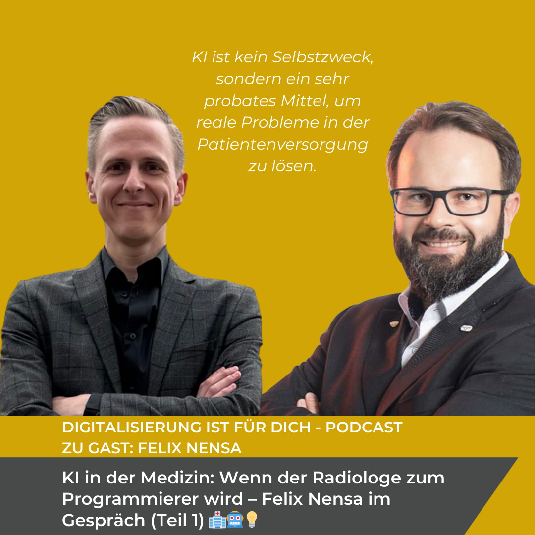 #360 - KI in der Medizin: Wenn der Radiologe zum Programmierer wird – Felix Nensa im Gespräch (Teil 1) 🏥🤖💡