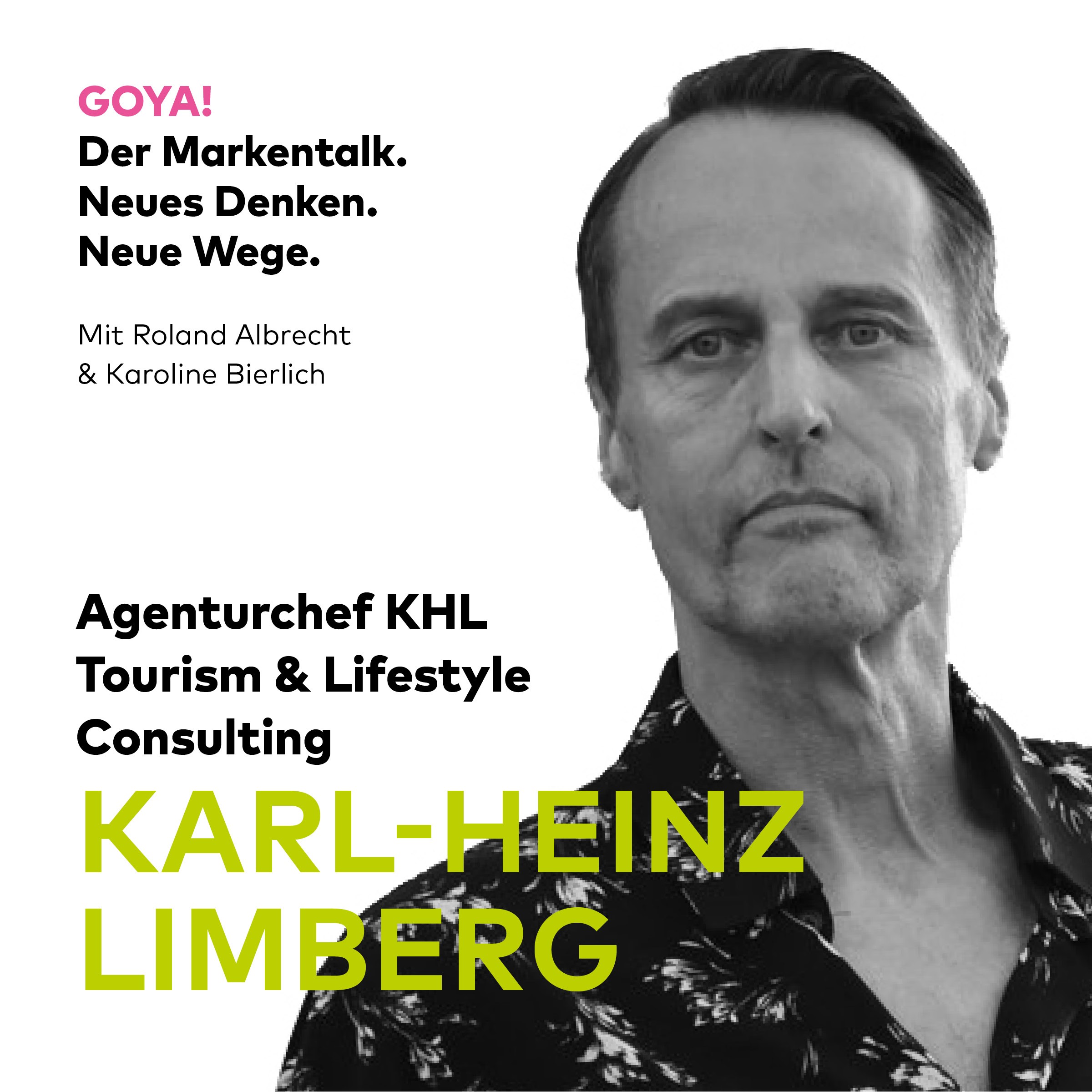GOYA! Der Markentalk.
