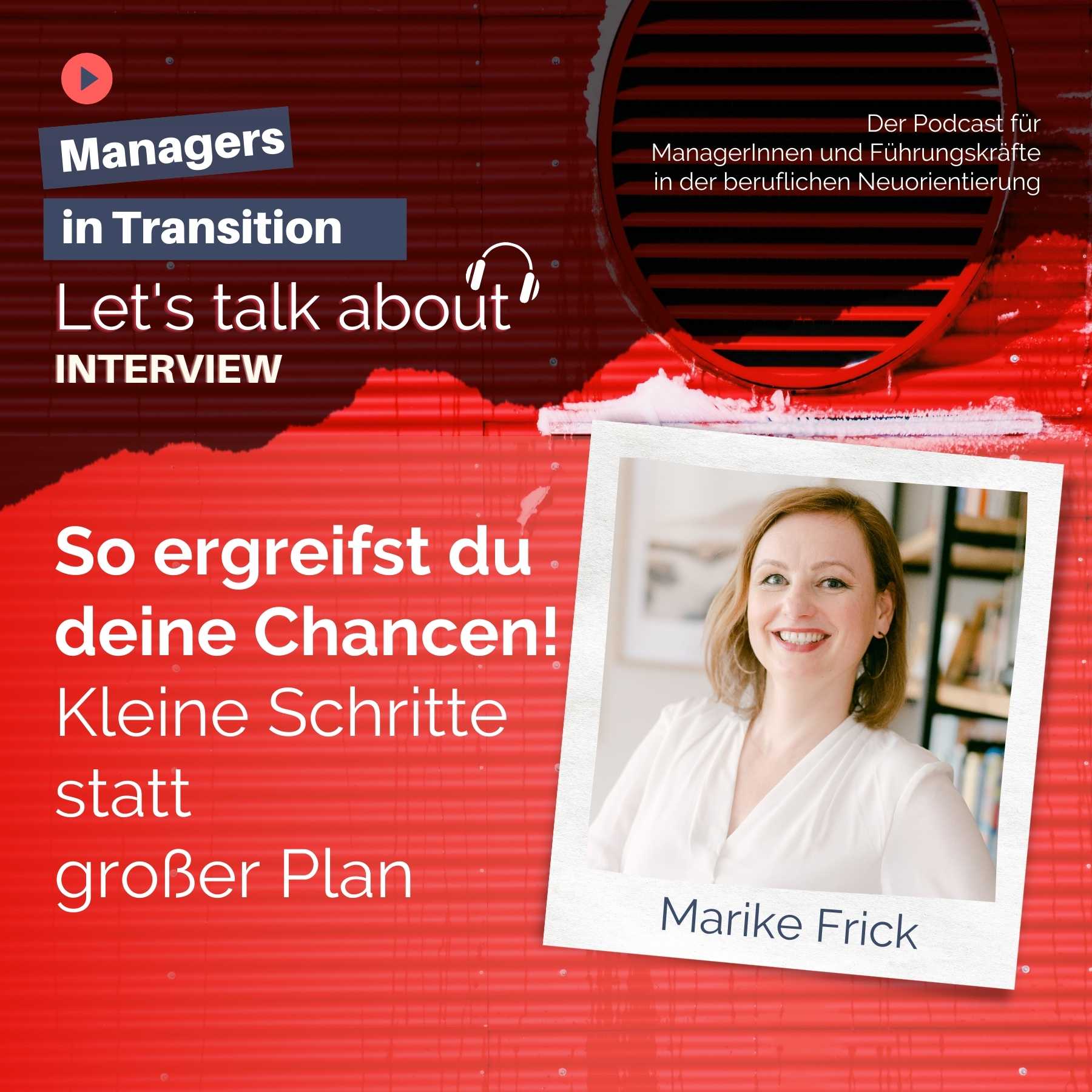 Managers in Transition für ManagerInnen und Führungskräfte in der beruflichen Neuorientierung