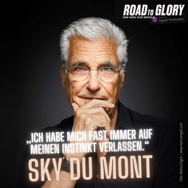 71. Sky du Mont: „Ich habe mich fast immer auf meinen Instinkt verlassen.“