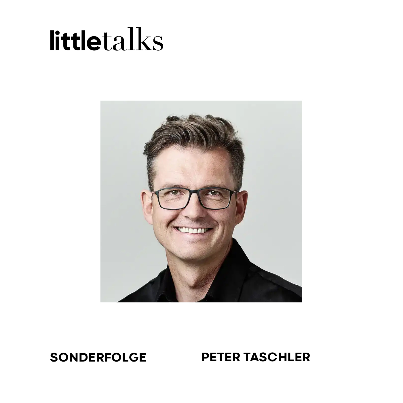 little talks - Sonderfolge mit Peter Taschler | Bitcoin Konferenz, Geld, Energie & Kriminalität episode artwork