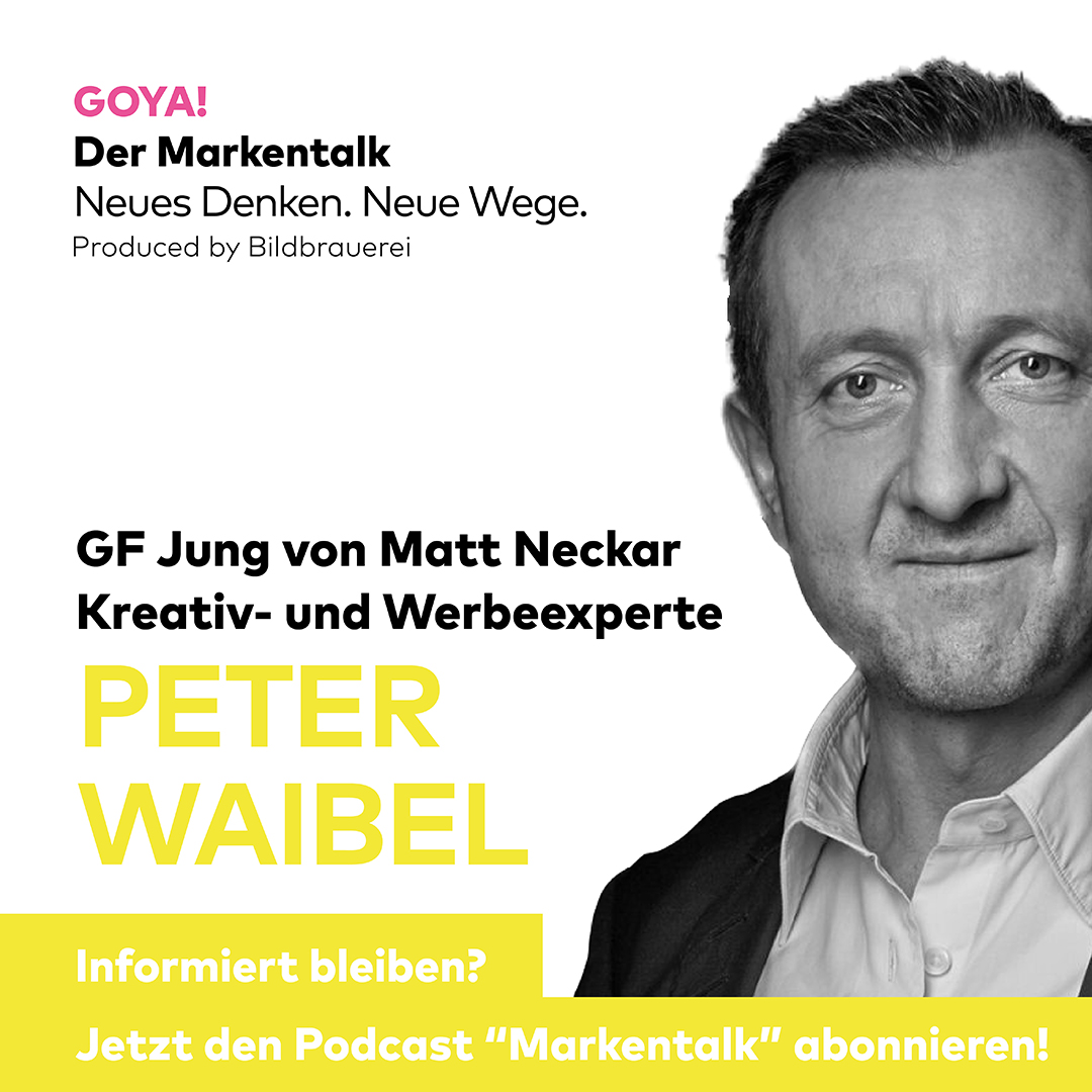 GOYA! Der Markentalk.