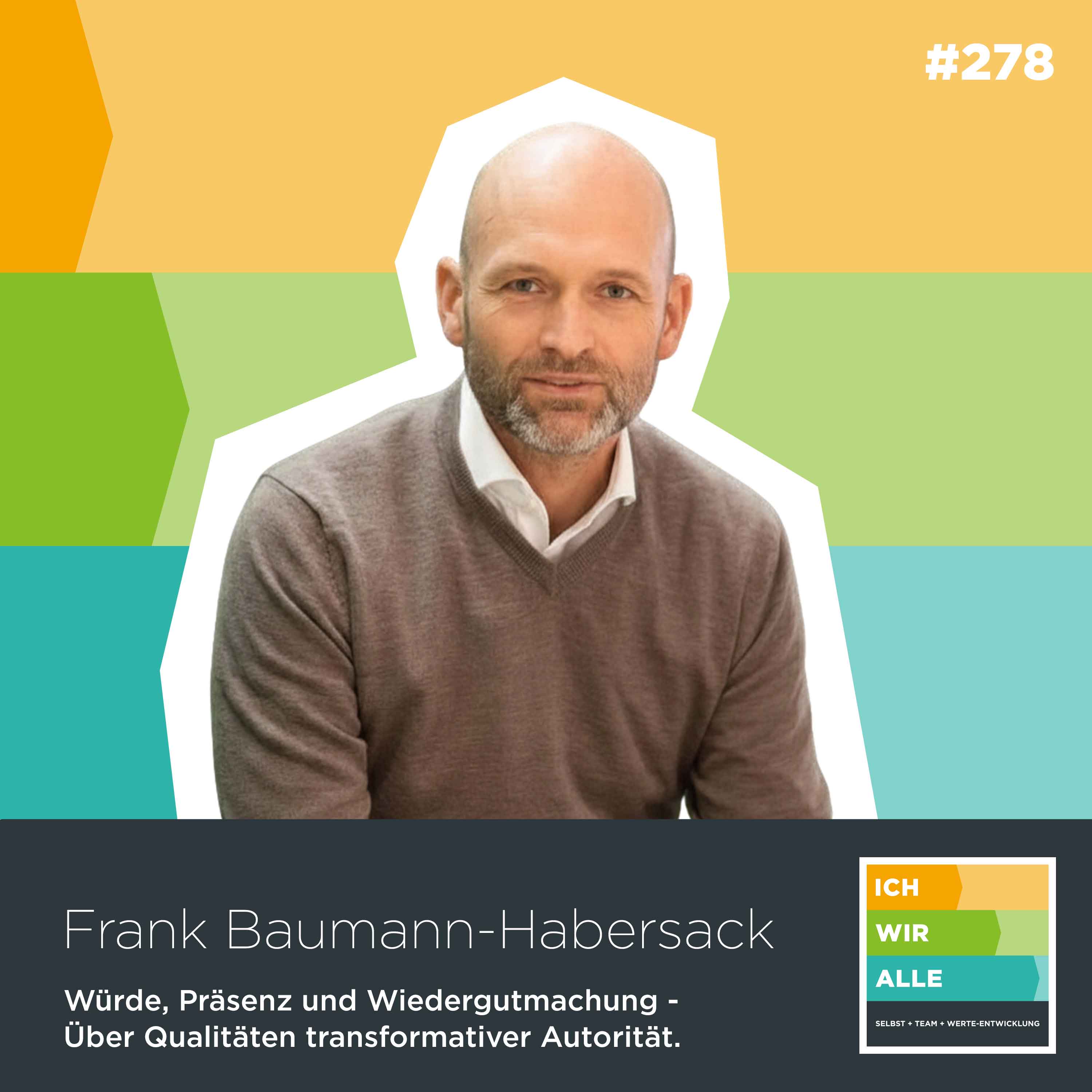 Hörmoment kompakt: Präsenz, Würde und Wiedergutmachung - Über Qualitäten transformativer Autorität. (Frank Baumann-Haber episode artwork