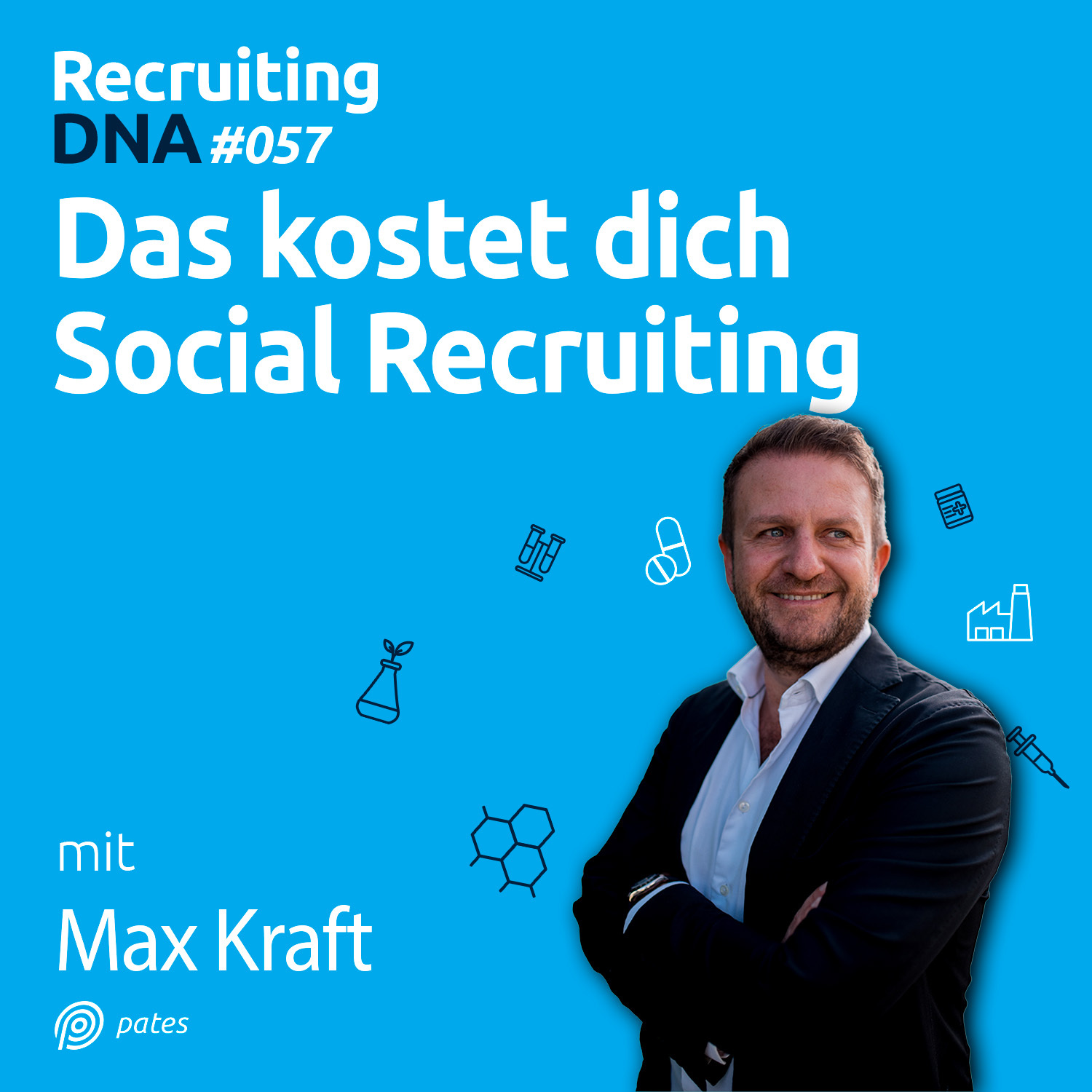 Recruiting DNA | Mitarbeiter finden, erfolgreich führen und motivieren