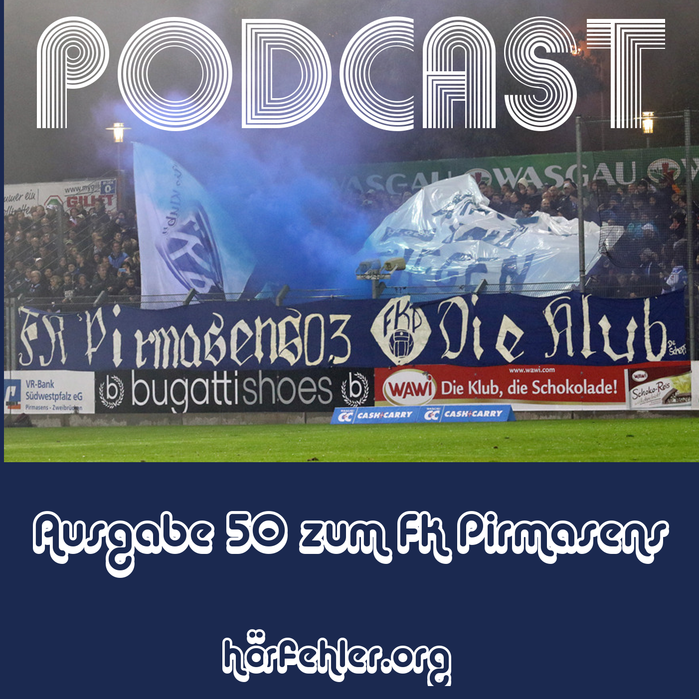 Hörfehler - Podcast zu Fussballhistorie und Kultur