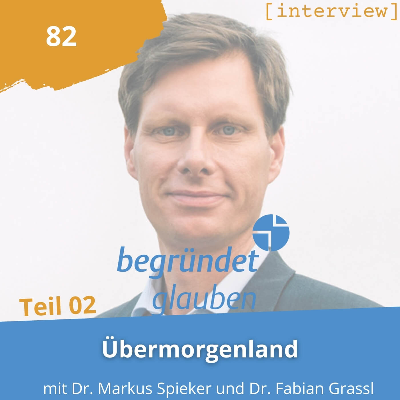 Begründet Glauben