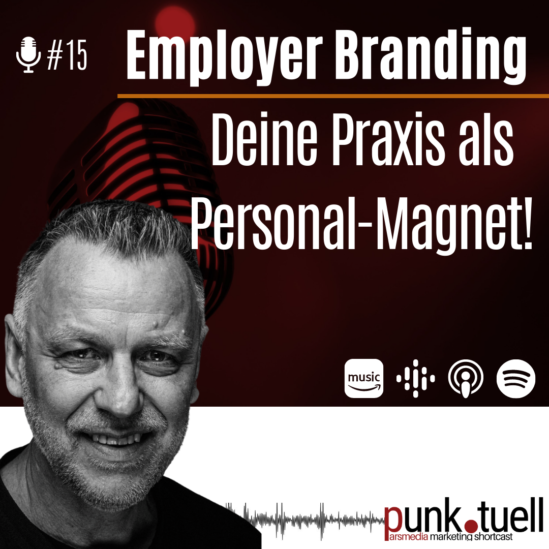 punk.tuell: Der Marketing-Podcast für die Zahnarztpraxis