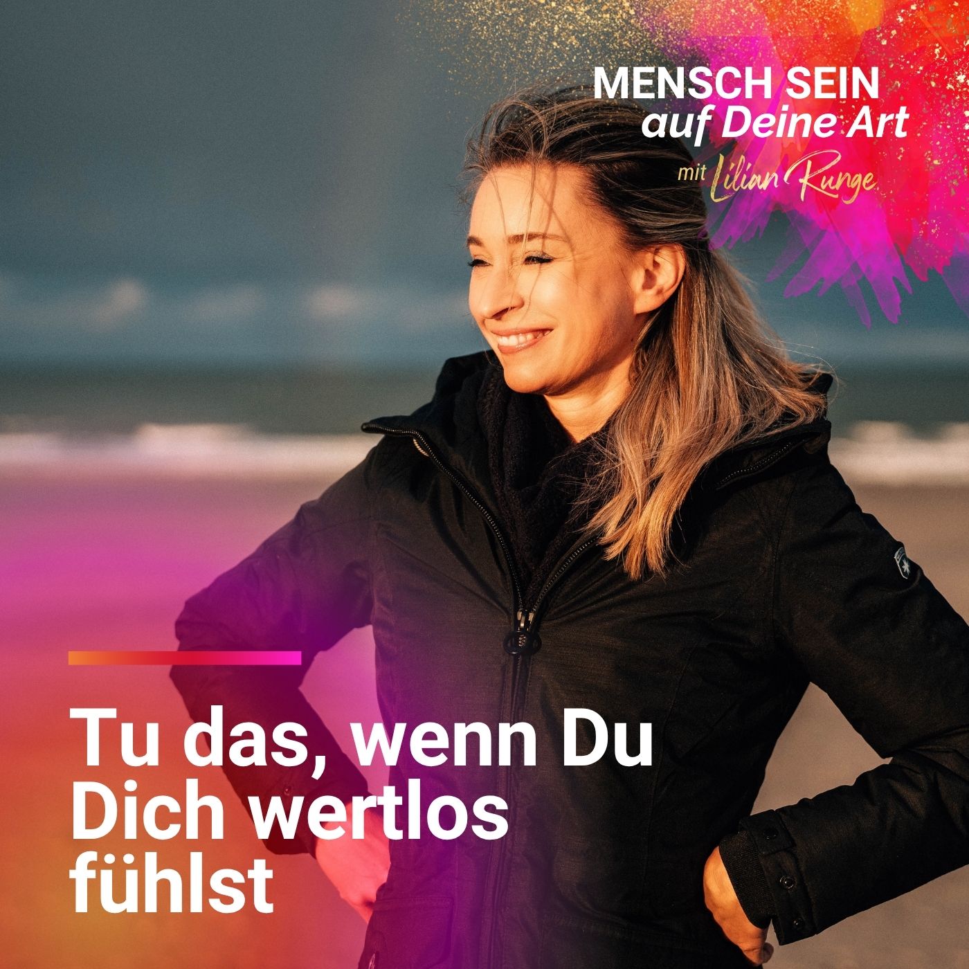 Würde - die stille Kraft, die Dich aufrichtet episode artwork