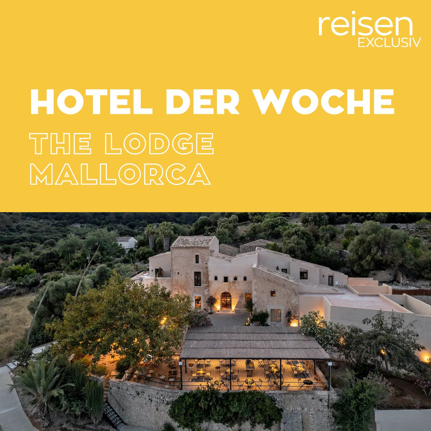 Hotel der Woche - Der Hotel-Podcast von reisen EXCLUSIV