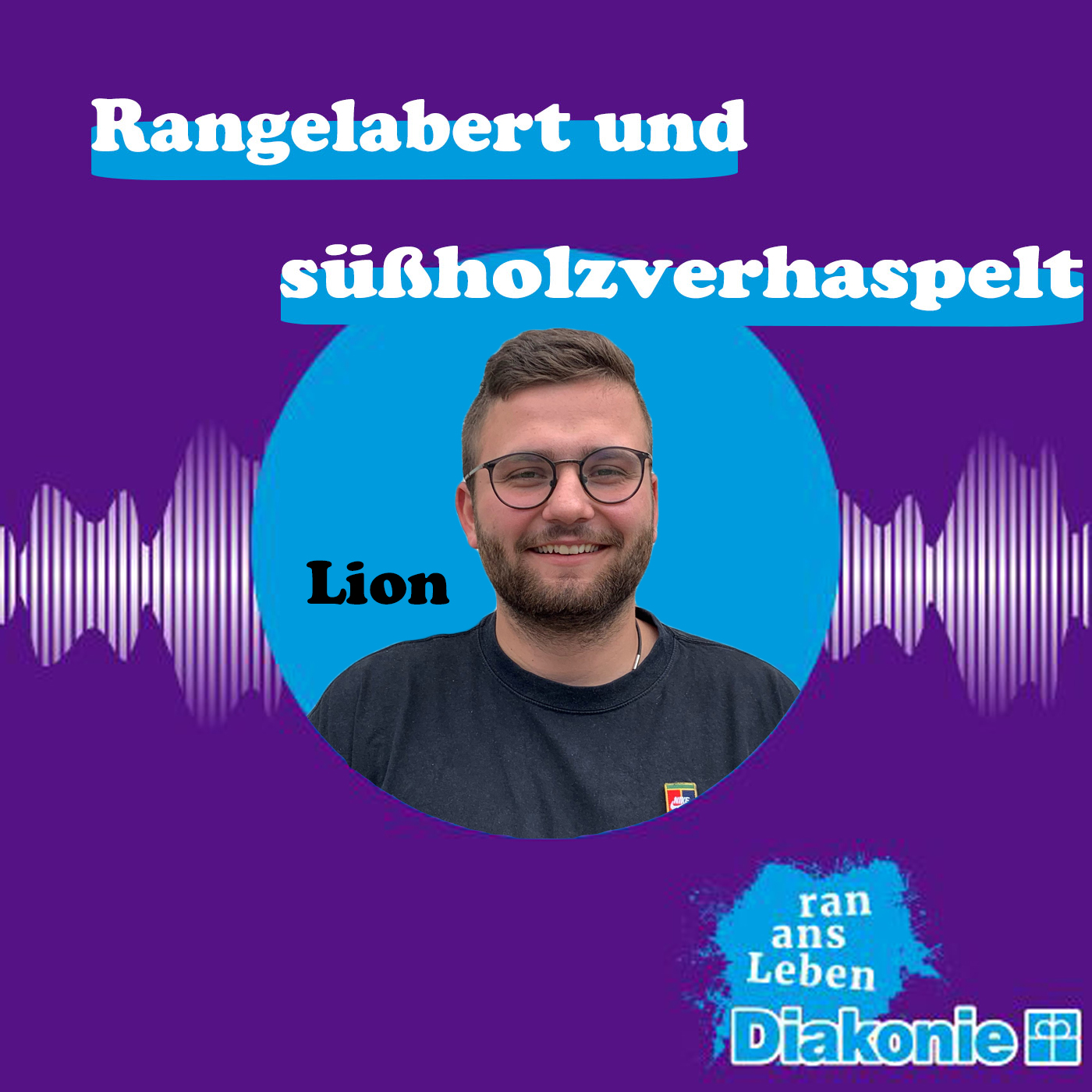 Rangelabert und süßholzverhaspelt