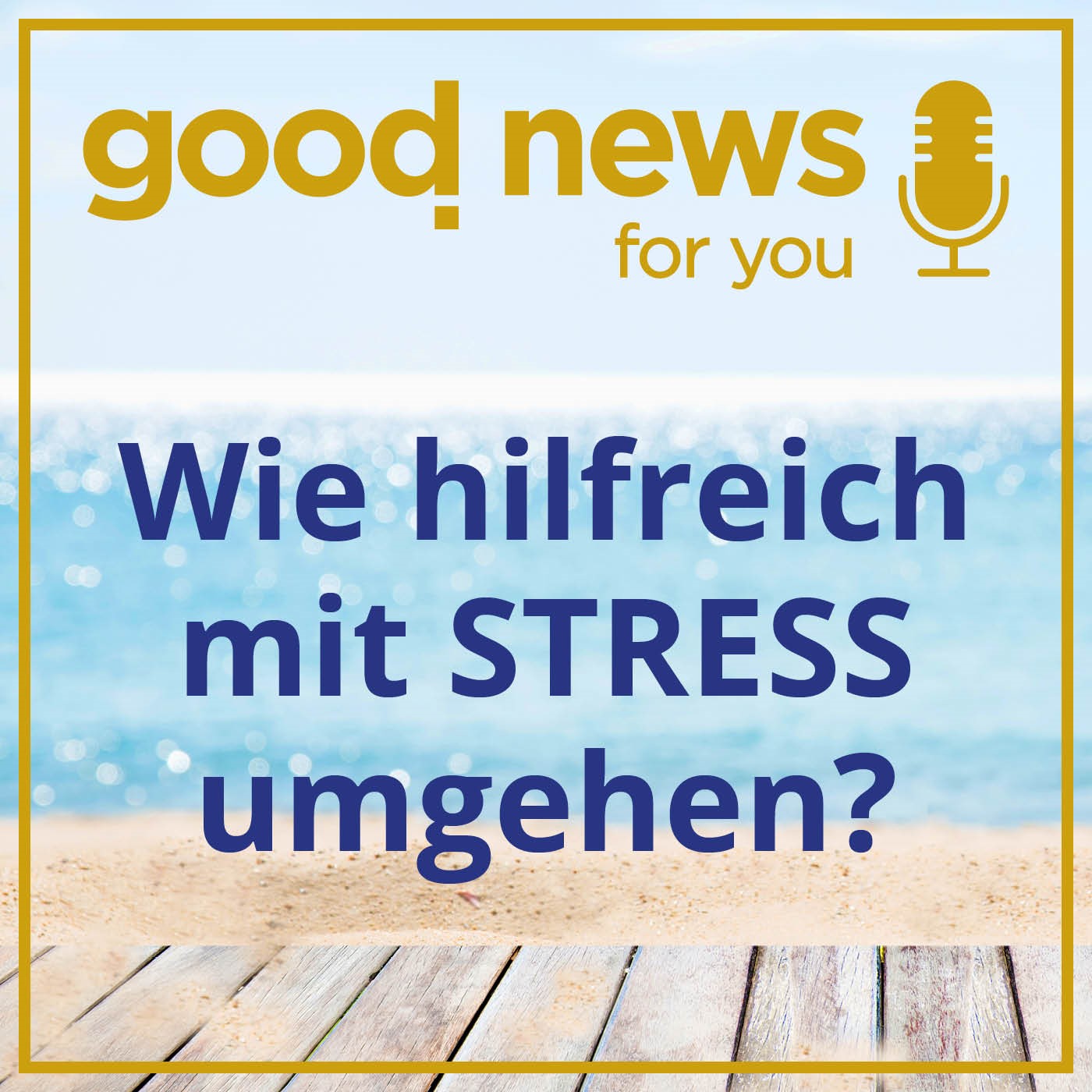 Wie hilfreich mit STRESS umgehen? episode artwork