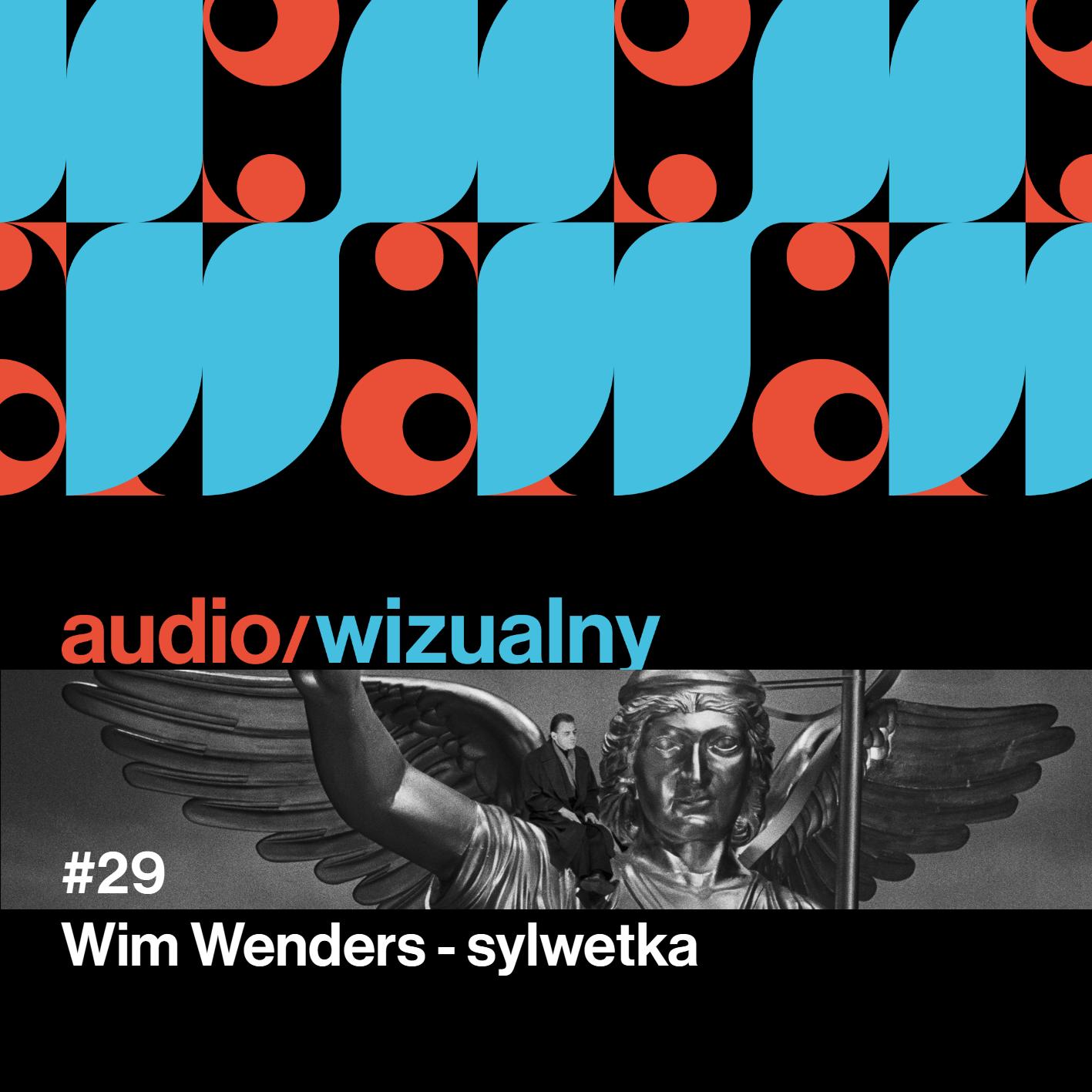 #29 Wim Wenders - sylwetka