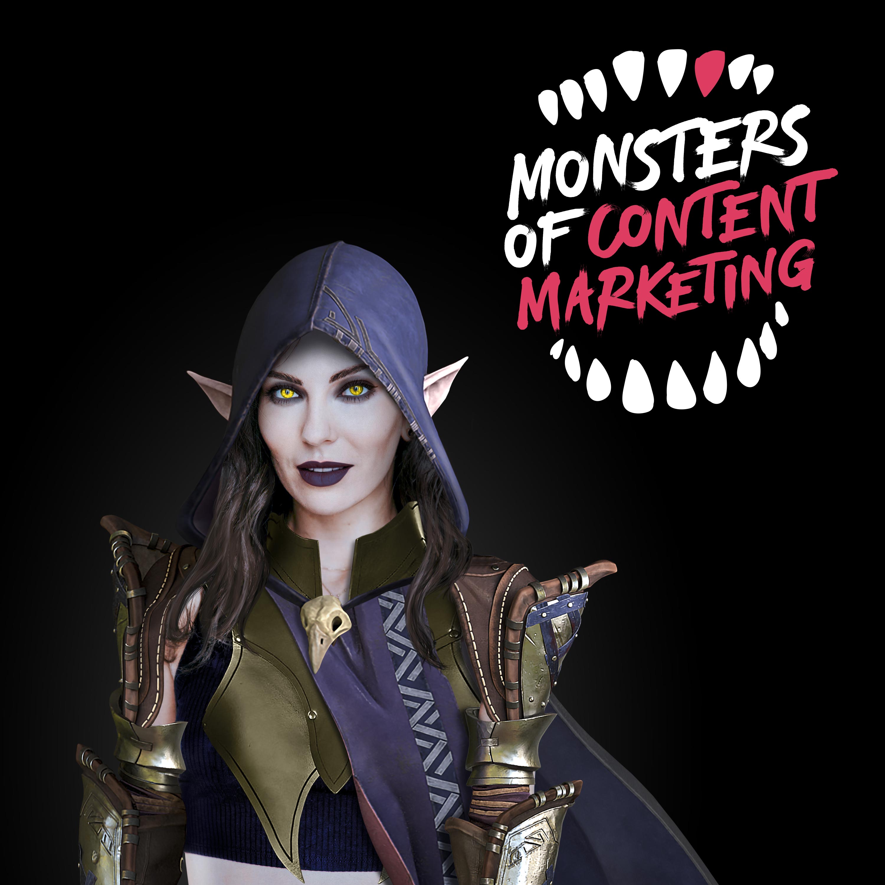Monsters of Content Marketing