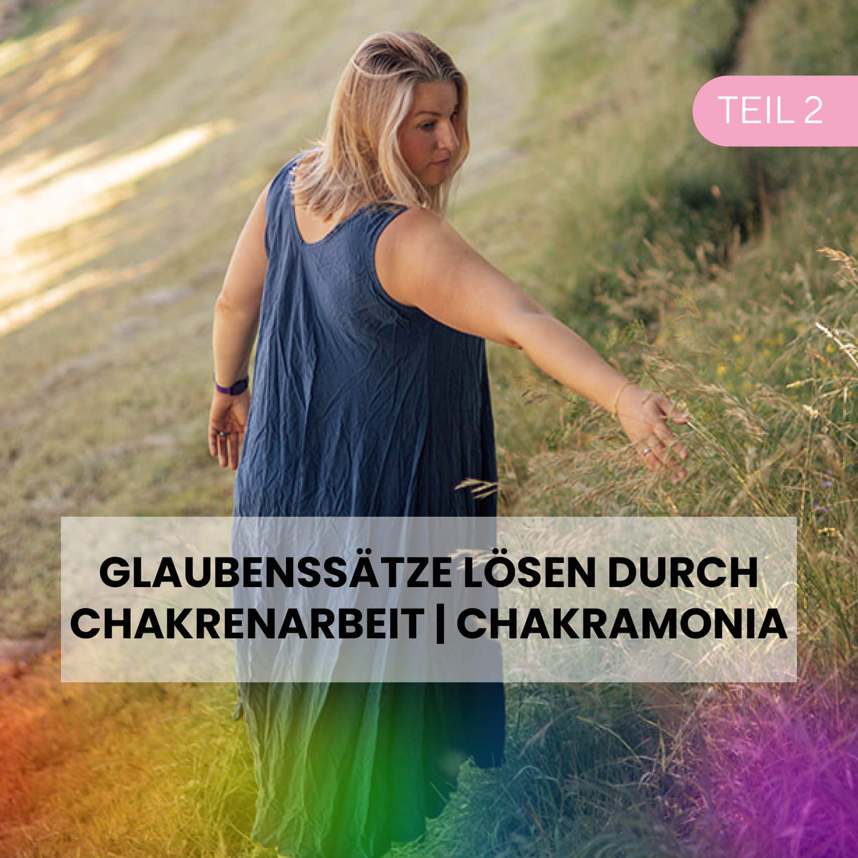 Chakramonia – Chakren gut, alles gut!