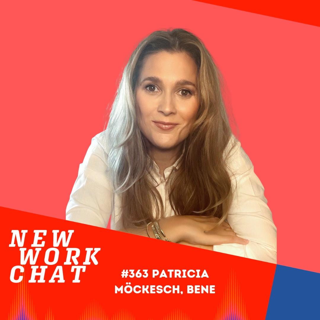 #363 Patricia Möckesch, Director Innovation & Design @ Bene: The future of the office episode artwork