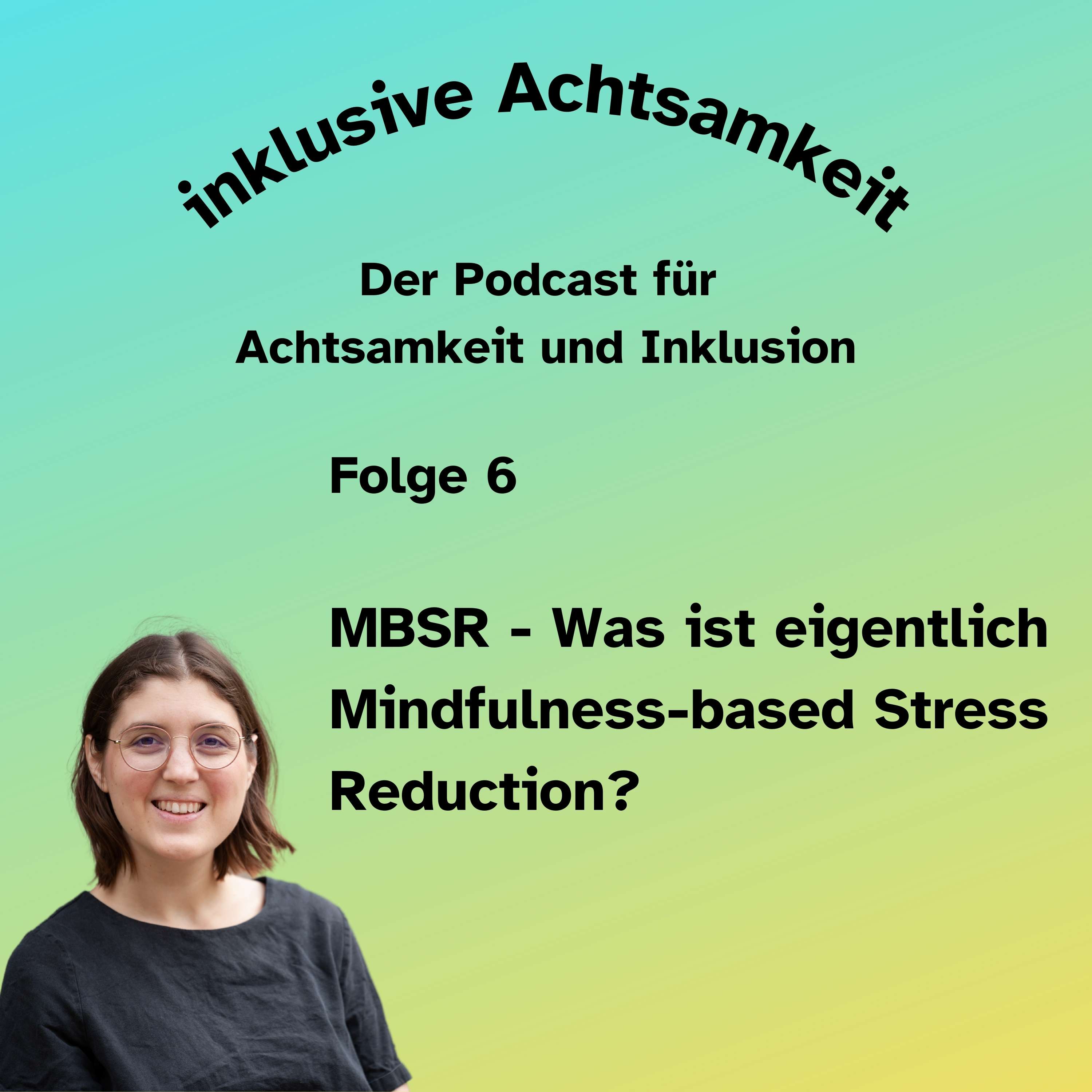 inklusive Achtsamkeit - der Podcast