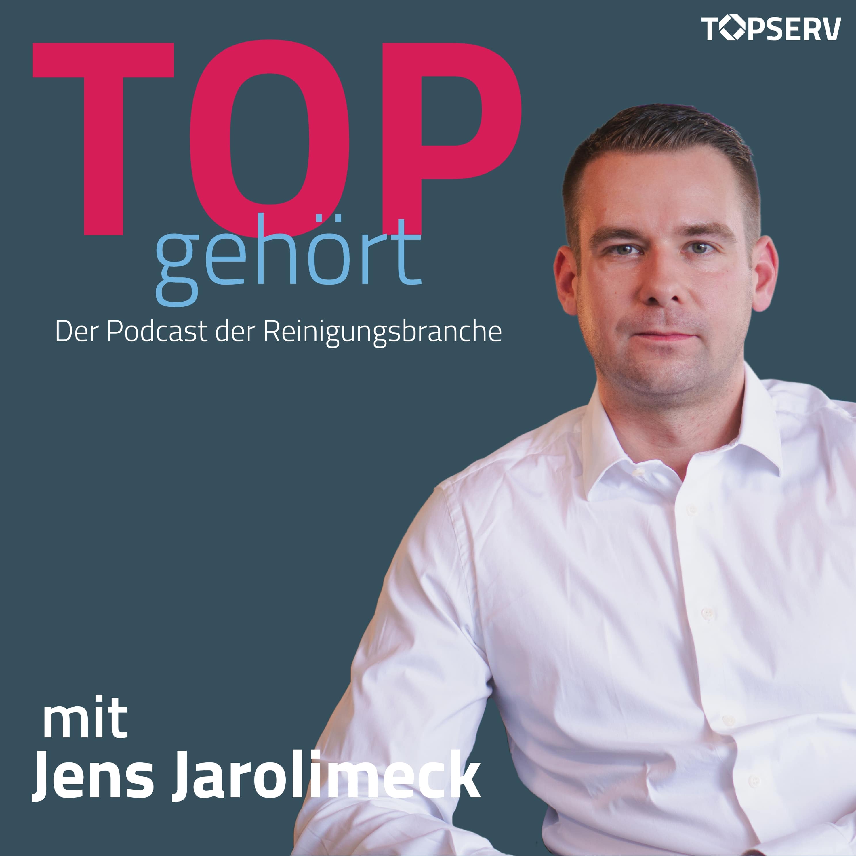 TOPgehört: Der Podcast der Reinigungsbranche