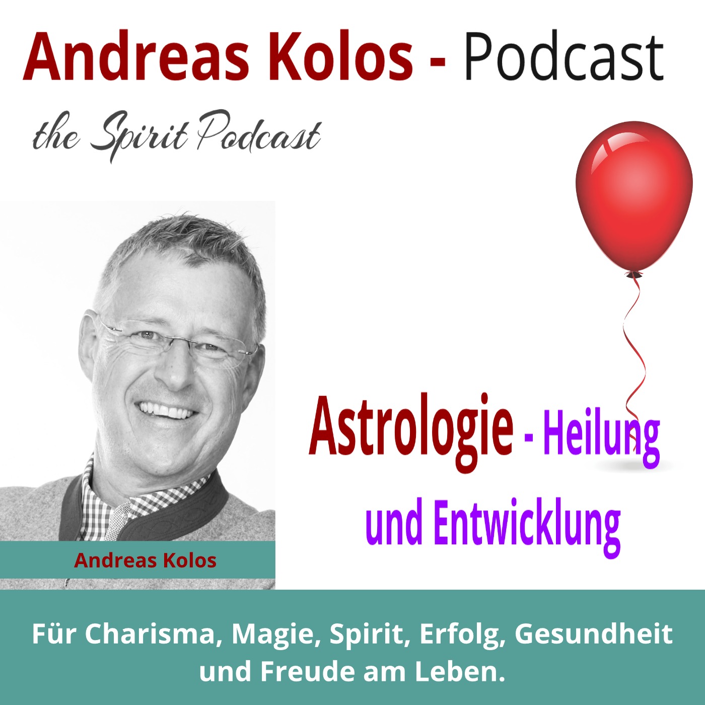 Andreas Kolos · The Spirit Podcast