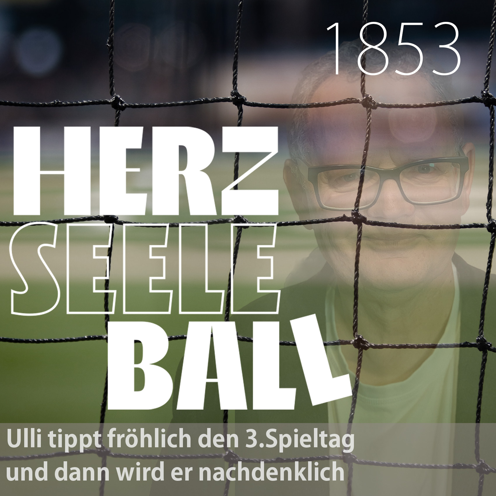 Ulli tippt fröhlich den 3. Spieltag und dann wird er nachdenklich episode artwork