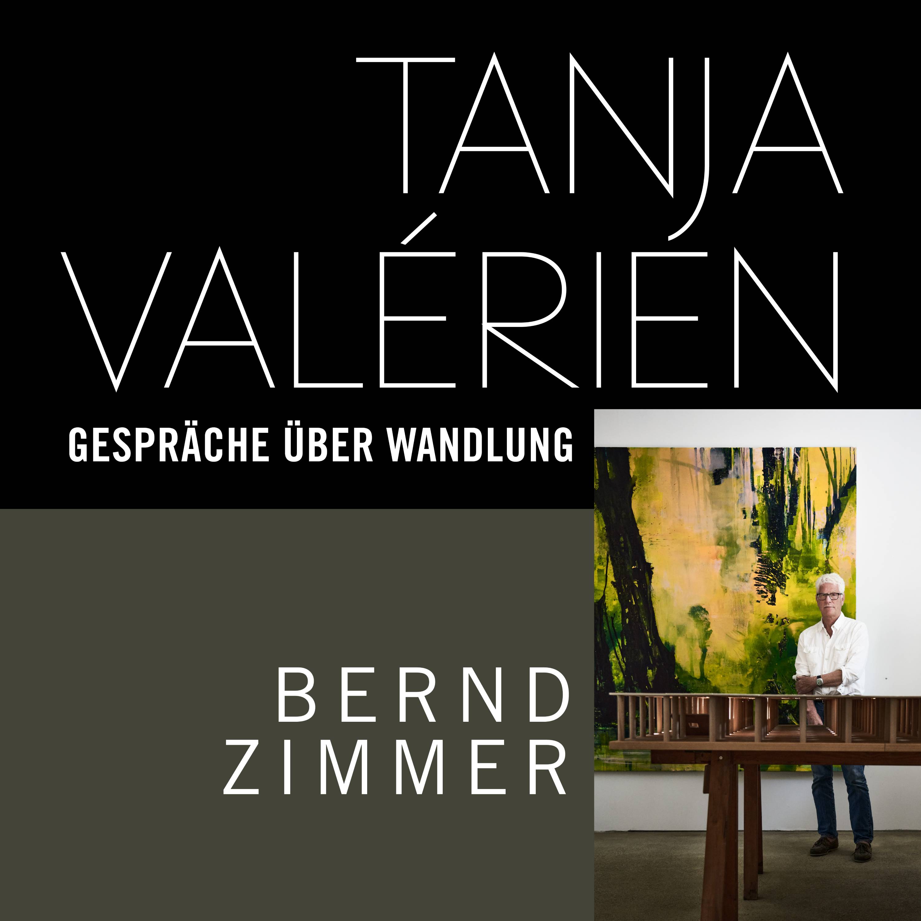 TANJA VALÉRIEN - GESPRÄCHE ÜBER WANDLUNG
