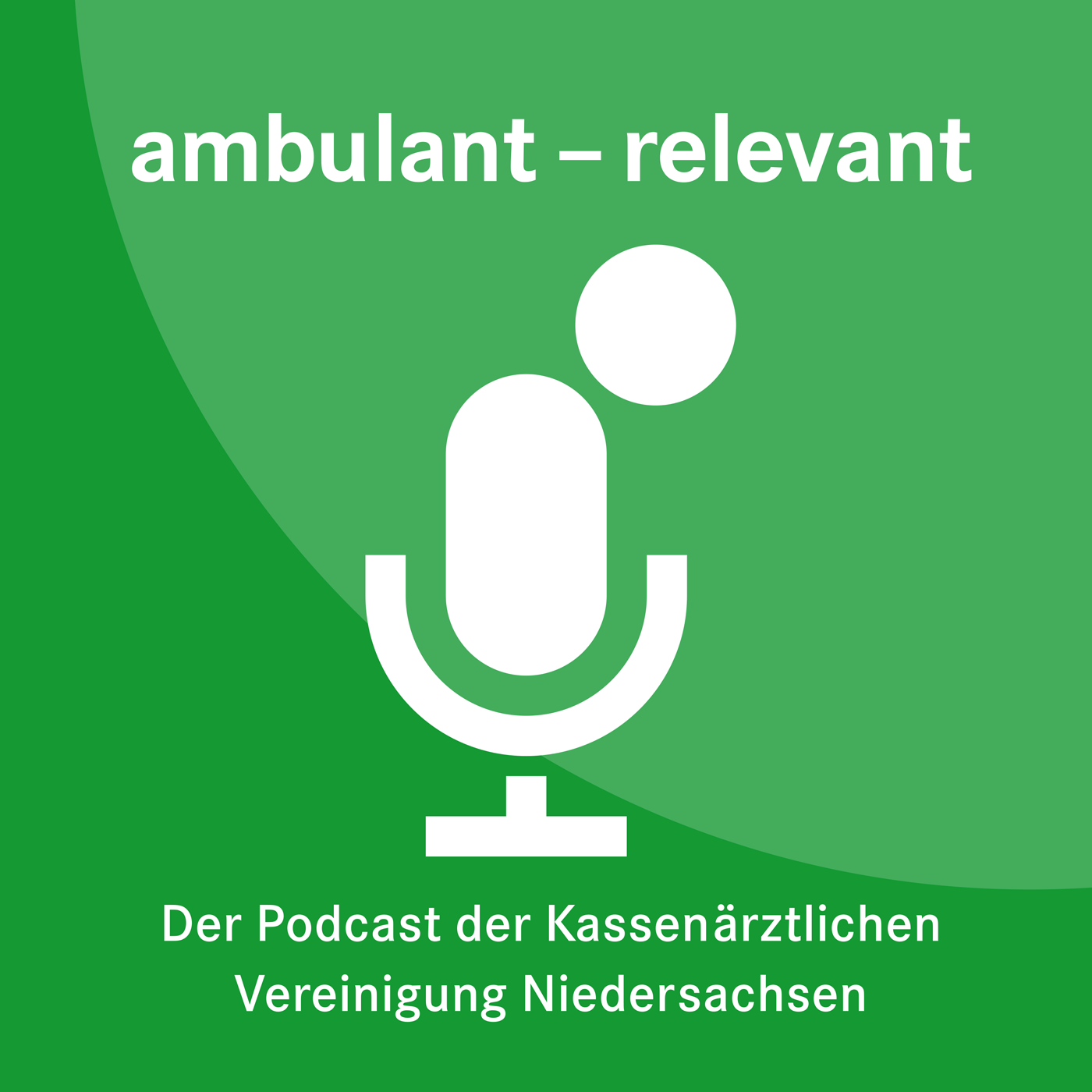 ambulant relevant - der KVN Podcast