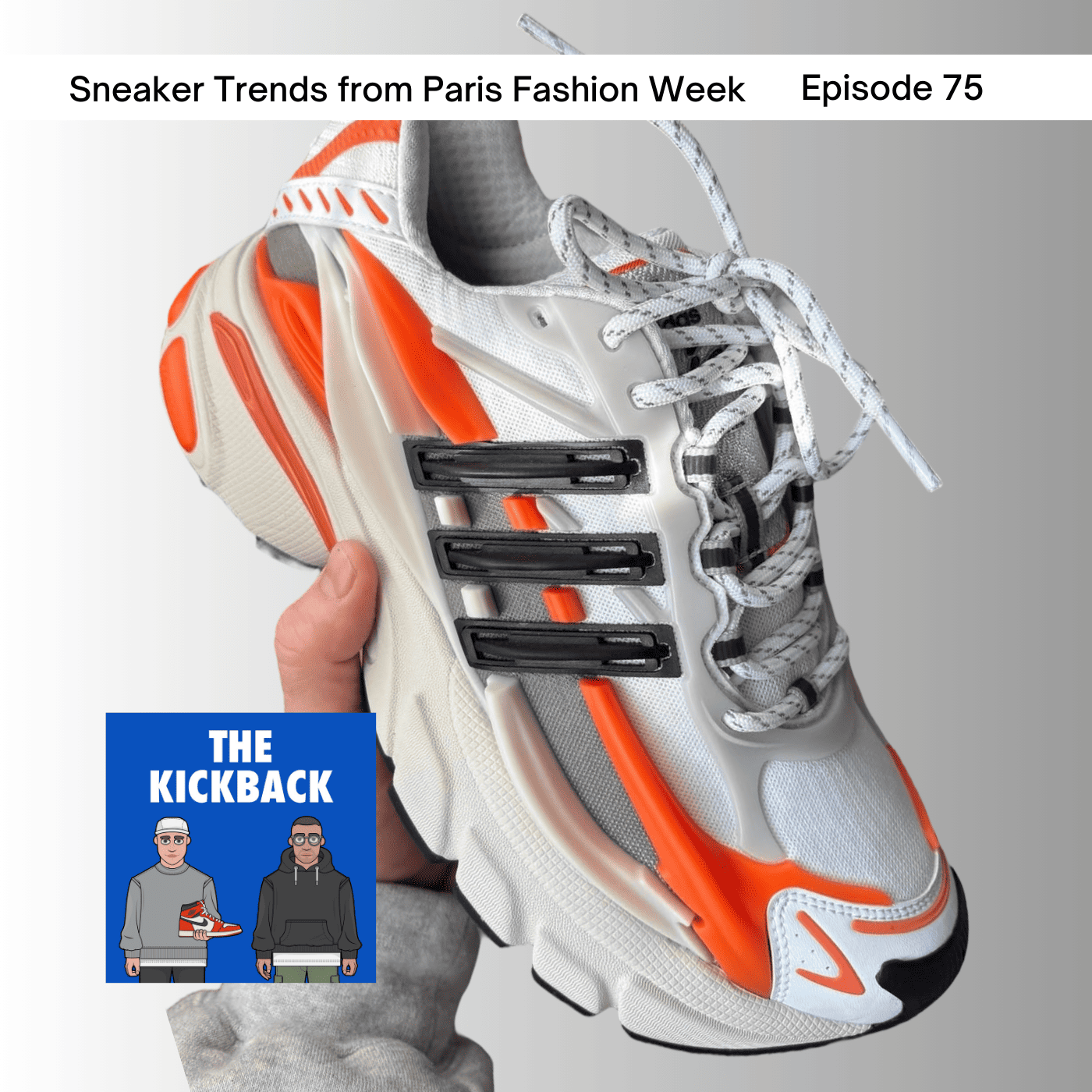 The Kickback Sneaker Podcast