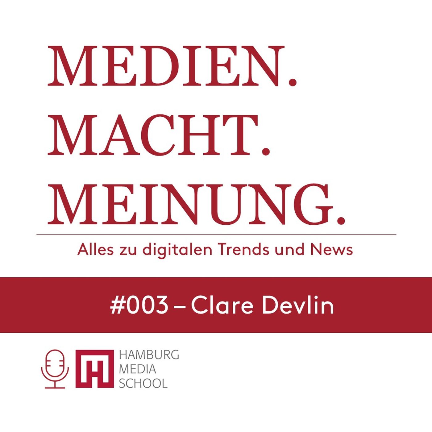 MEDIEN. MACHT. MEINUNG.