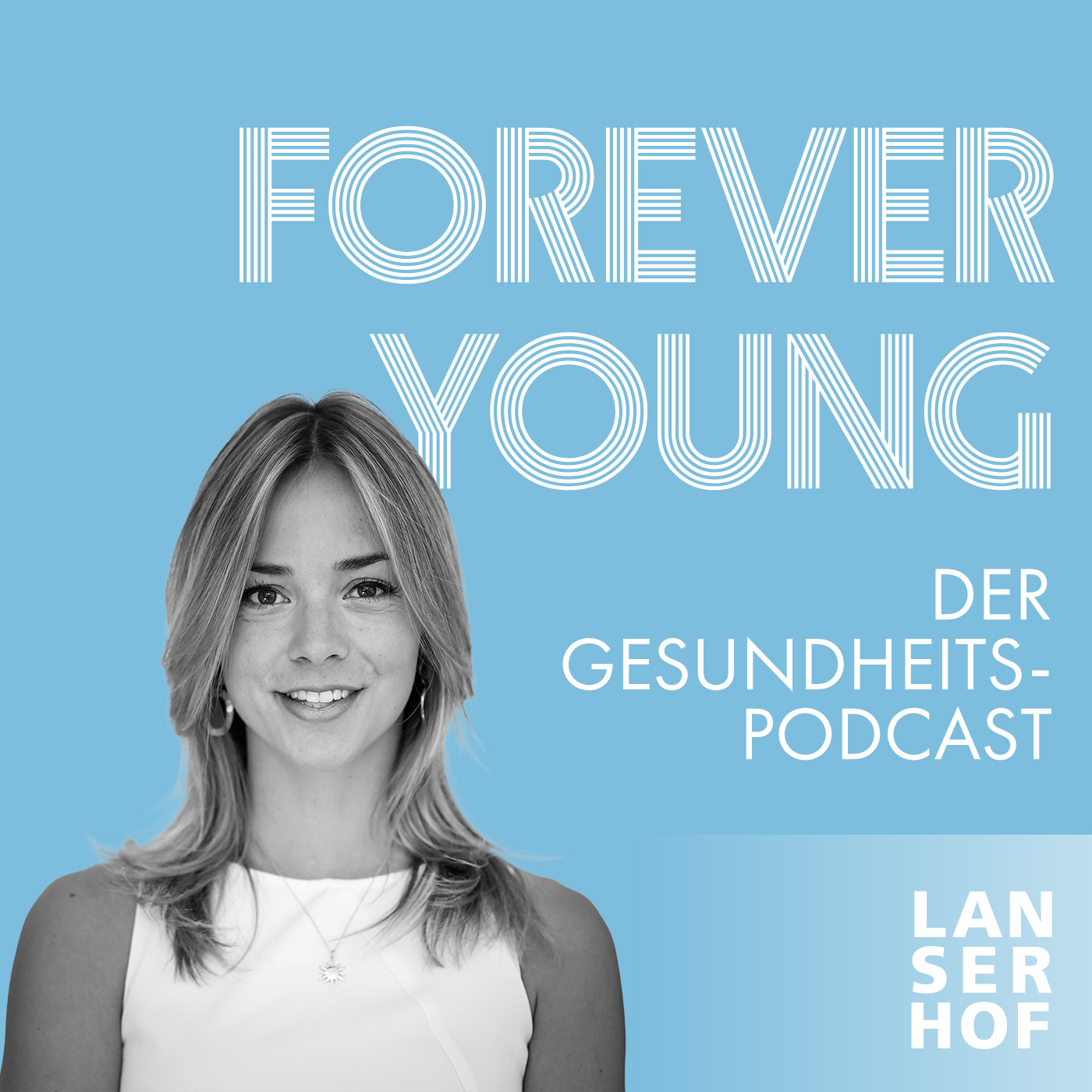 Forever Young - Der Longevity-Podcast