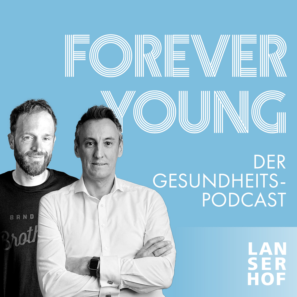 Forever Young - Der Longevity-Podcast