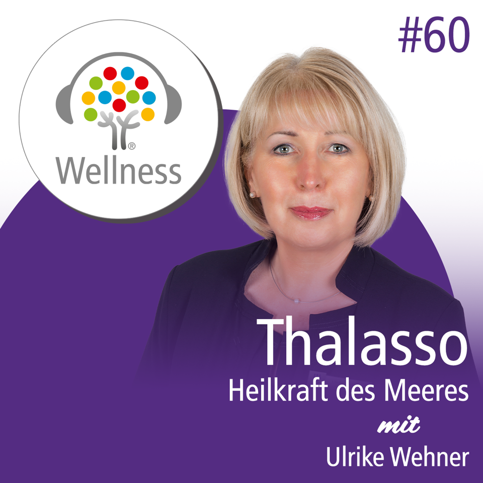 Wellness-Podcast: Be well and enjoy!