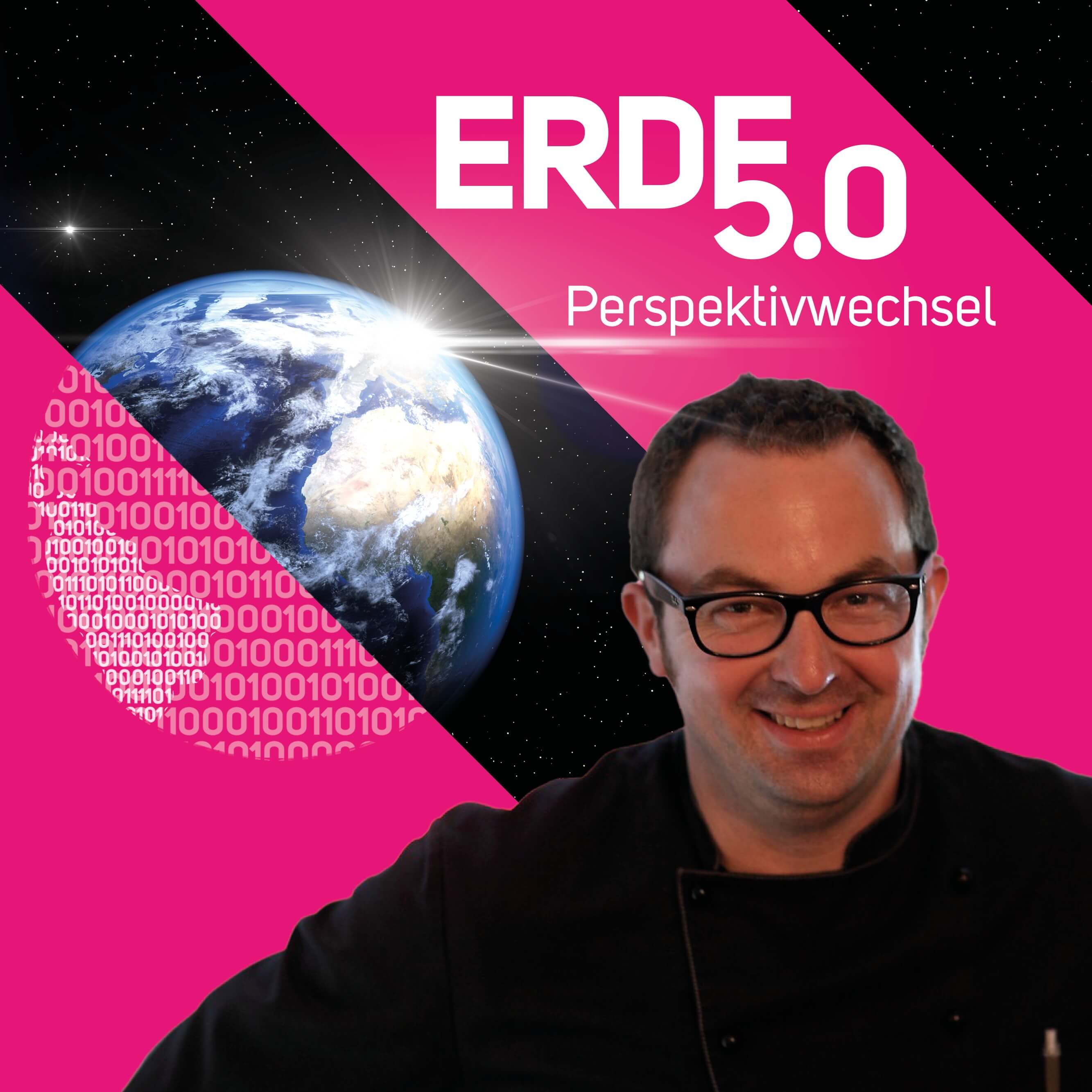 Erde 5.0 - Perspektivwechsel