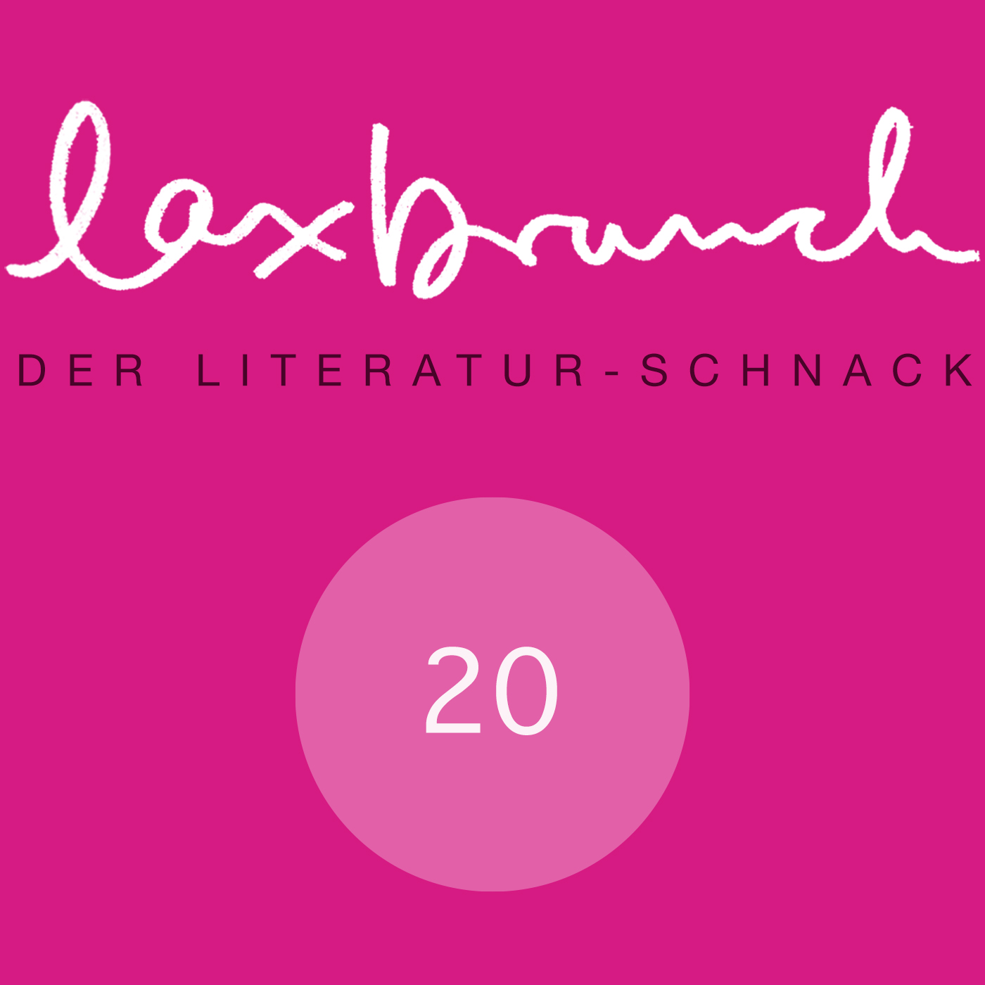laxbrunch. der literaturschnack