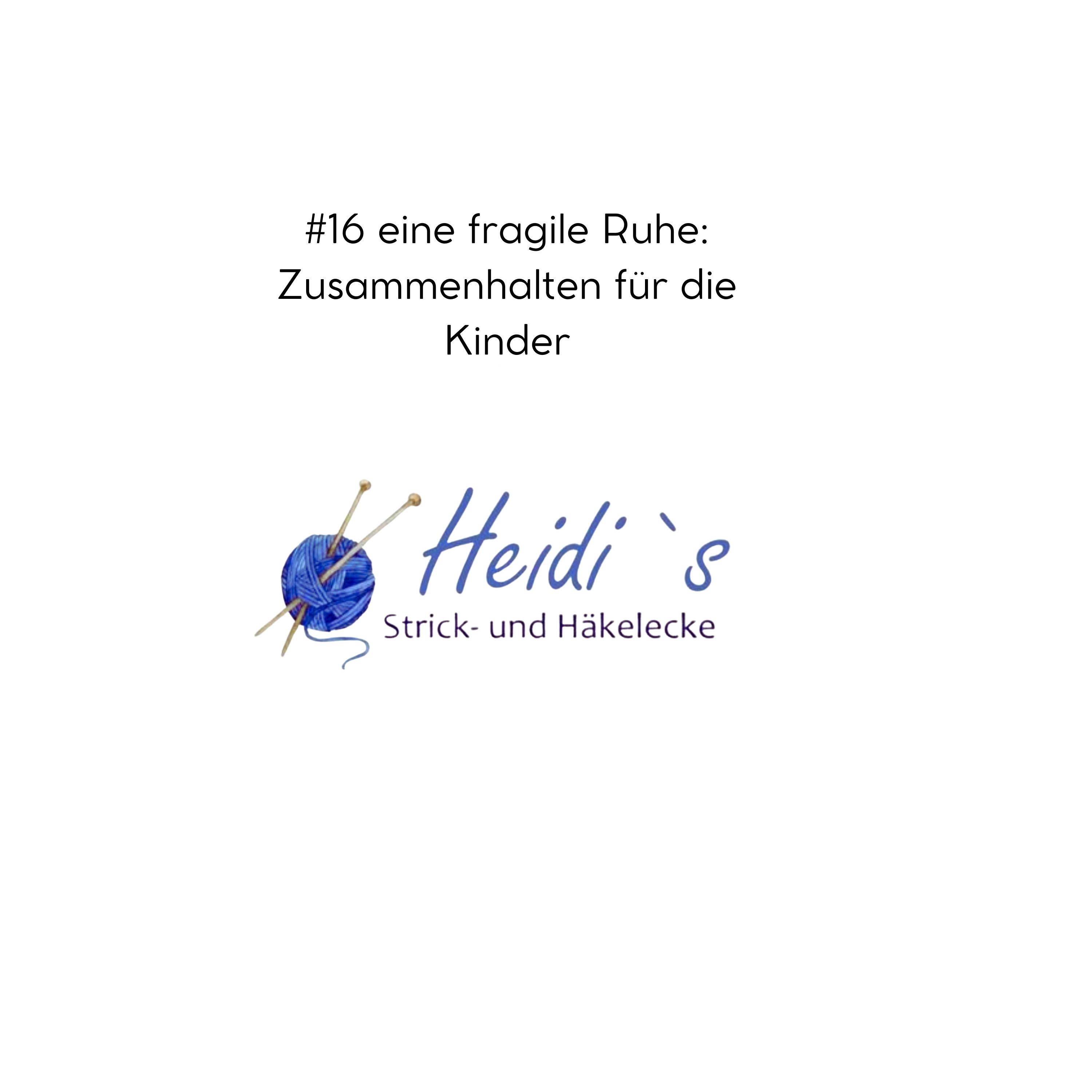 #16 Eine fragile Ruhe: Zusammenhalten für die Kinder episode artwork
