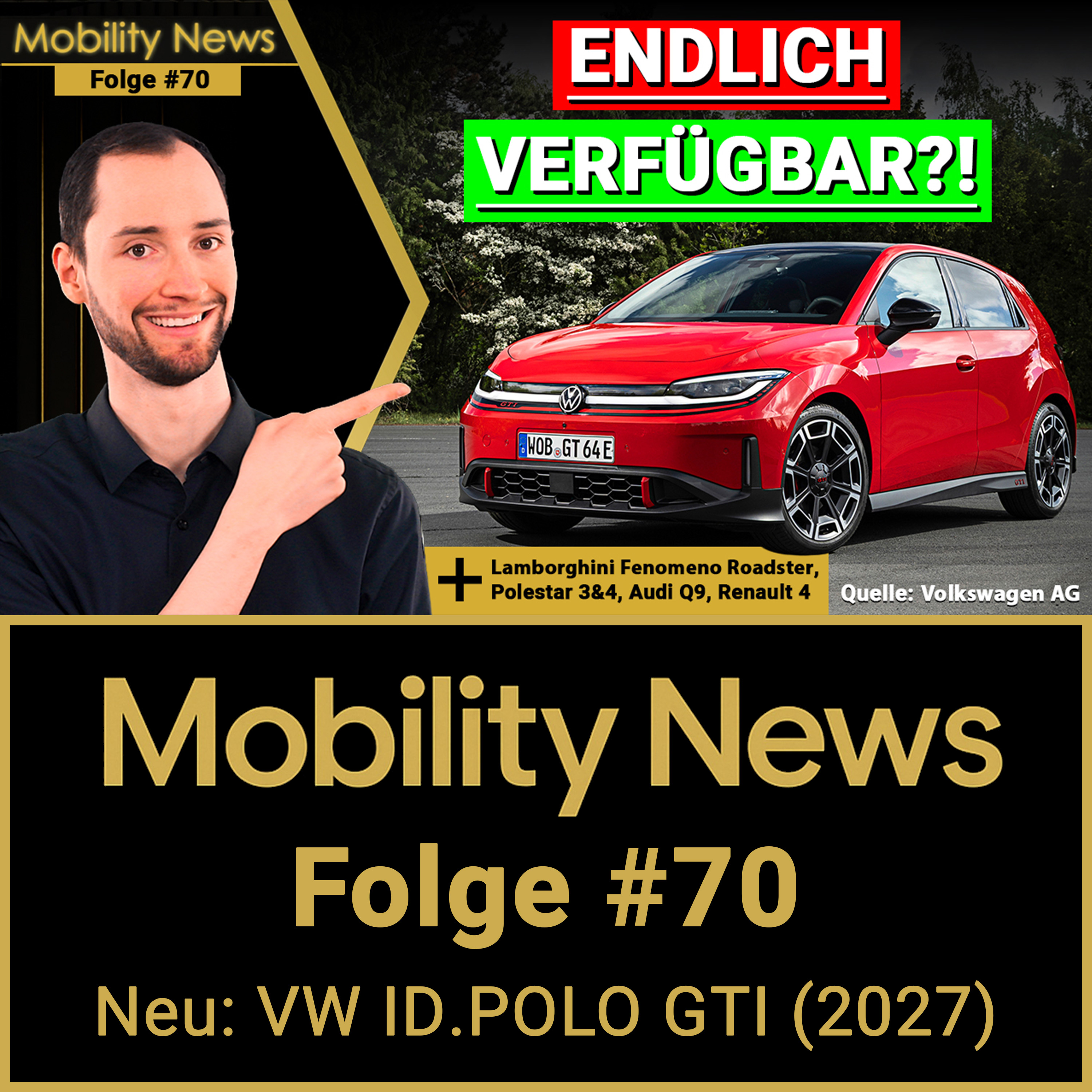 Elektro-GTI mit Kult-Anspruch: Kann VW das wirklich schaffen? | ID. Polo GTI | Mobility News #70 episode artwork
