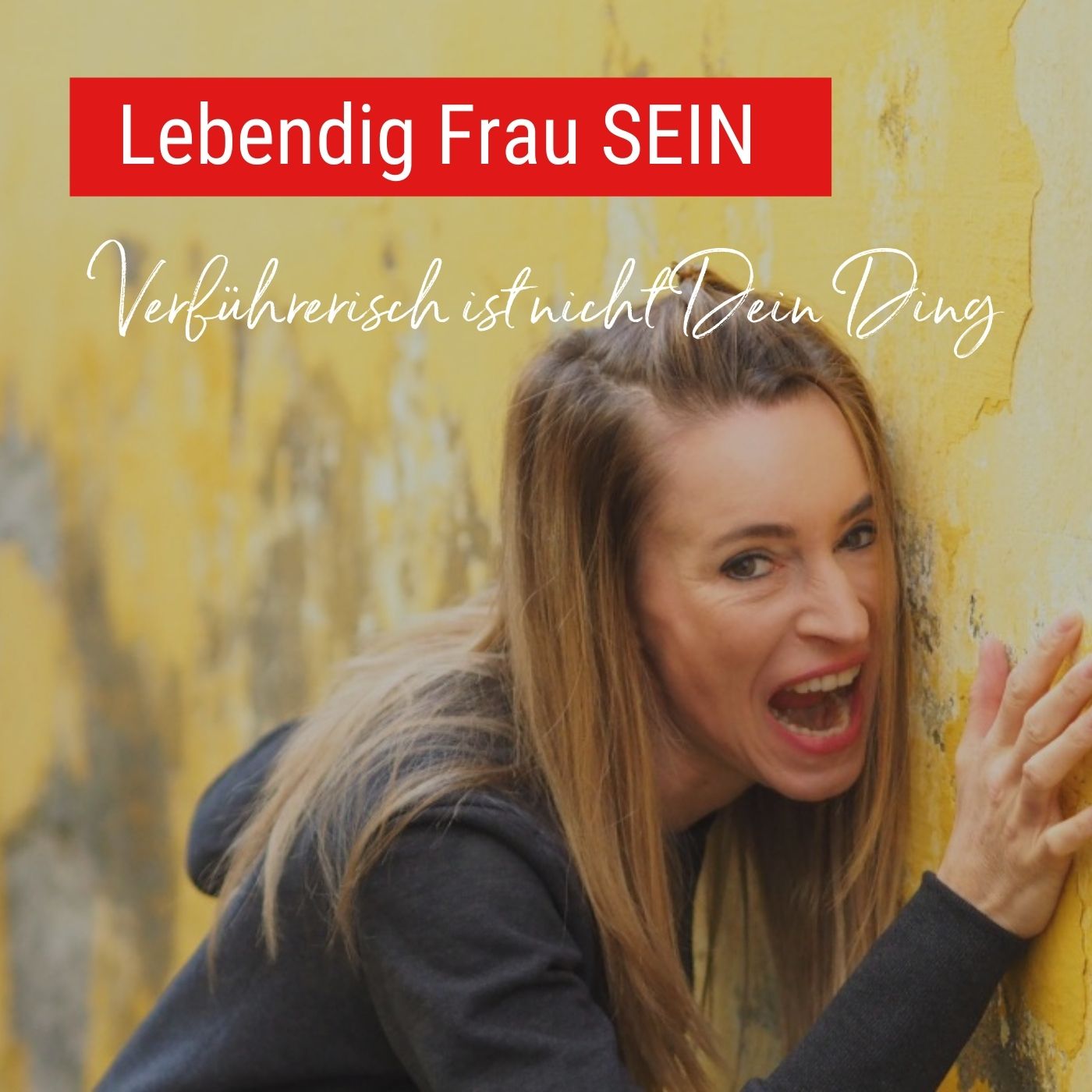 Mensch SEIN auf Deine Art