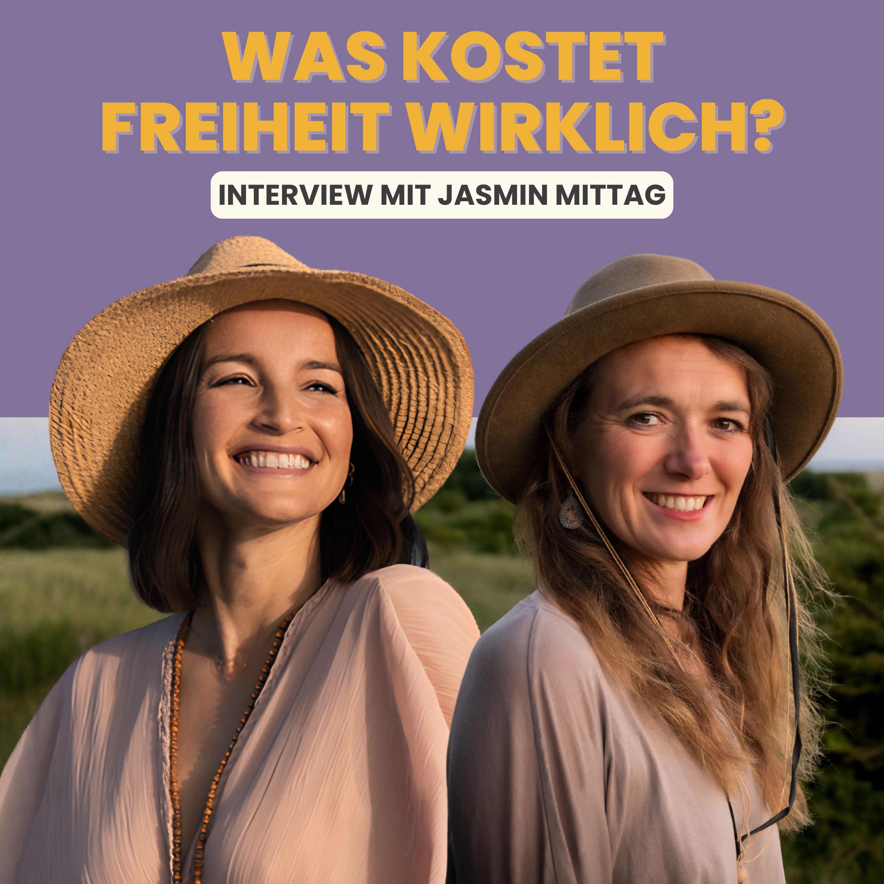 Was kostet Freiheit wirklich? – 6 Jahre unterwegs als Familie im Camper - Gespräch mit Jasmin Mittag