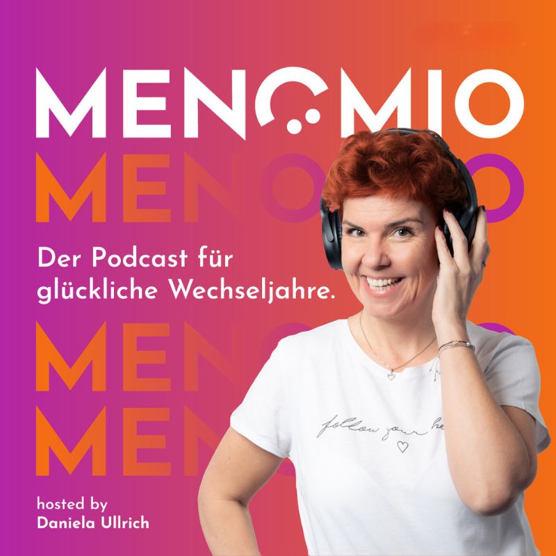 MENOMIO - Der Podcast für glückliche Wechseljahre