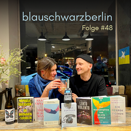 blauschwarzberlin - Der Literaturpodcast